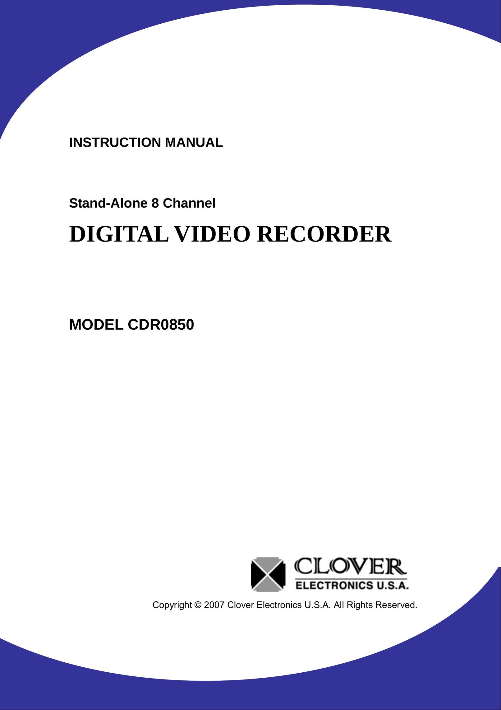 Clover Electronics CDR0850 DVR User Manual