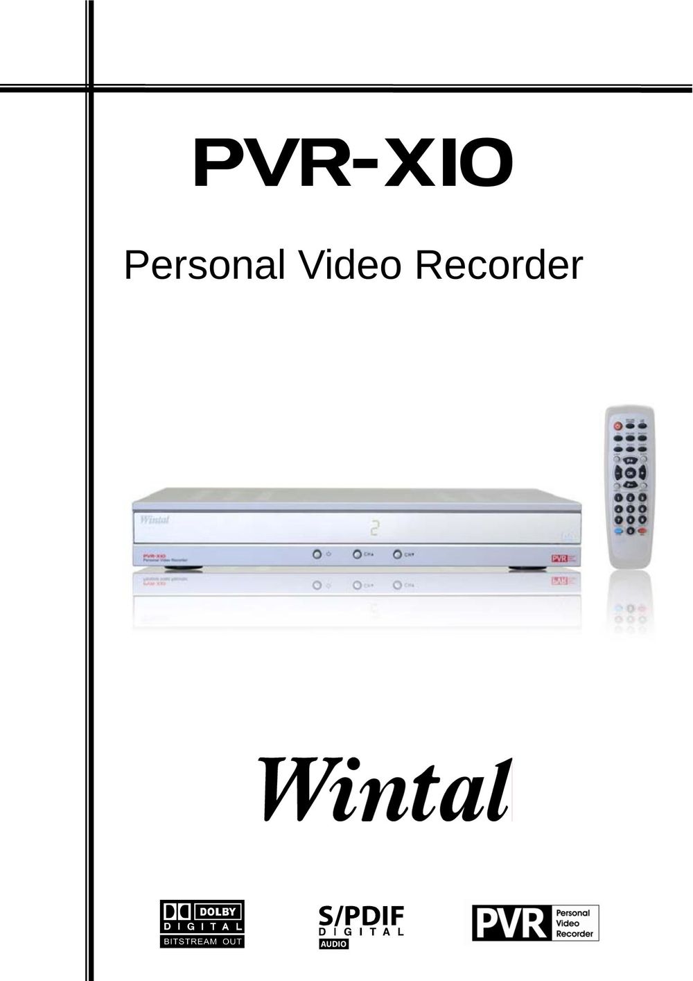DreamGEAR PVR-X10 DVR User Manual