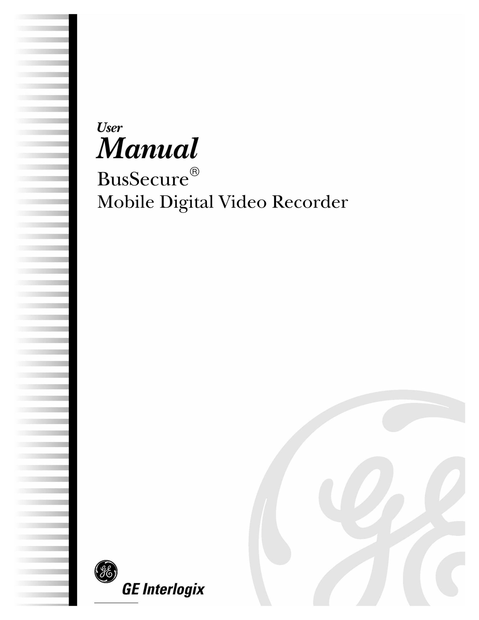 GE BusSecure DVR User Manual