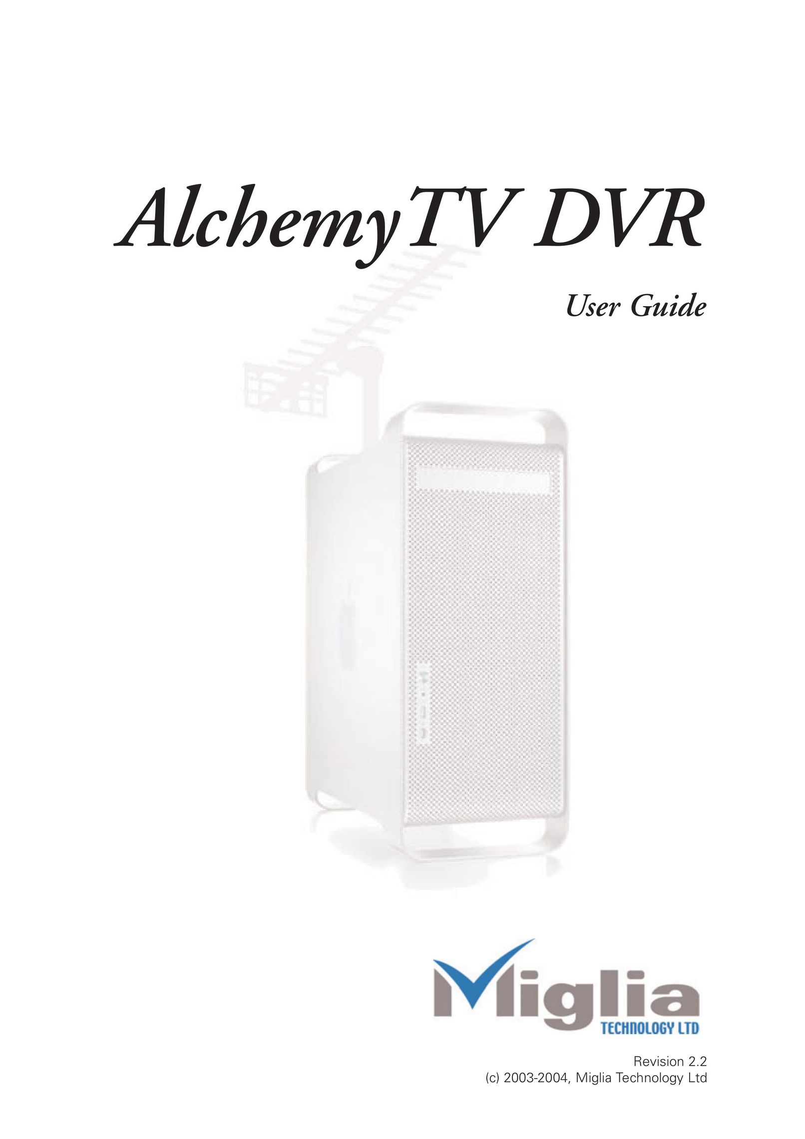 Miglia Technology AlchemyTV DVR User Manual
