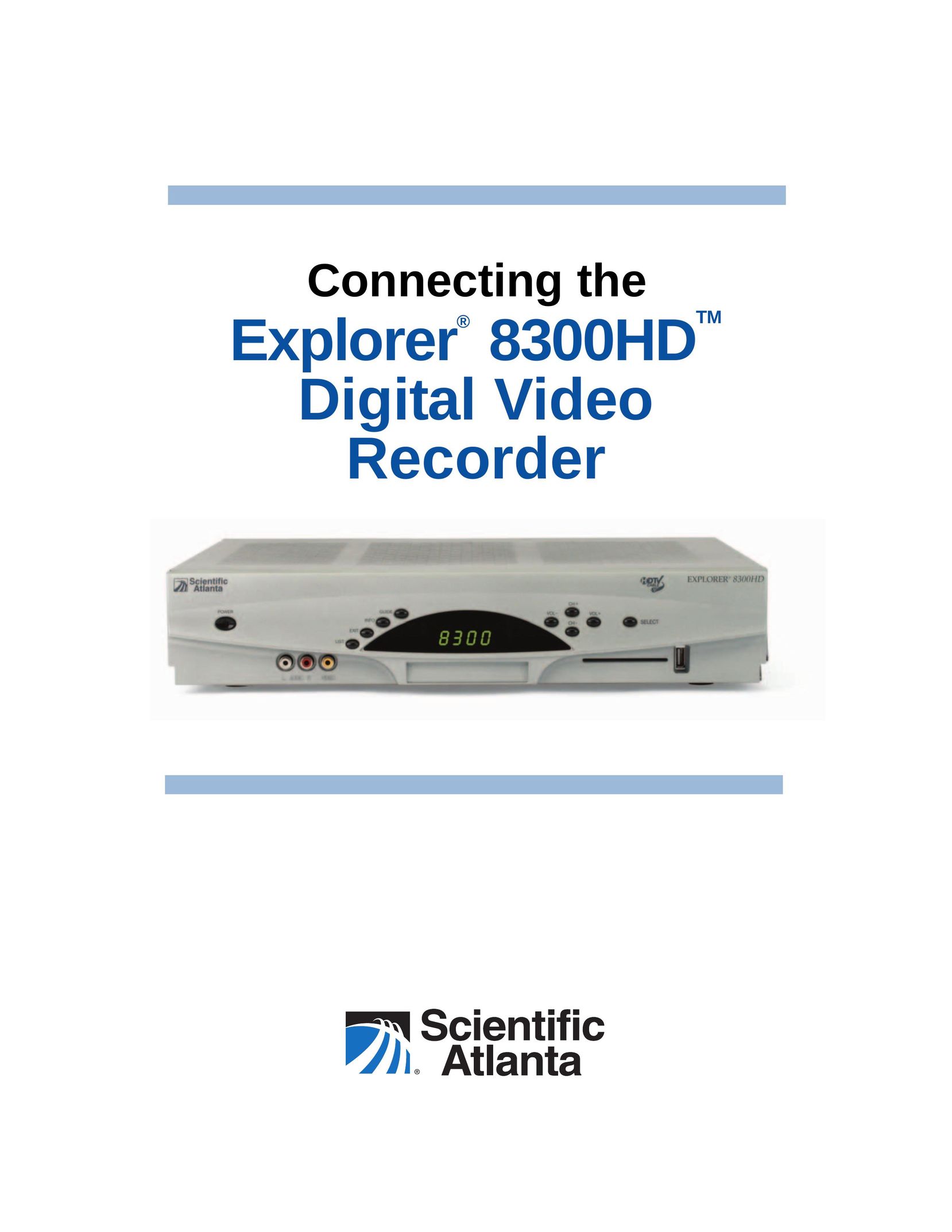Scientific Atlanta Explorer 8300HD DVR User Manual