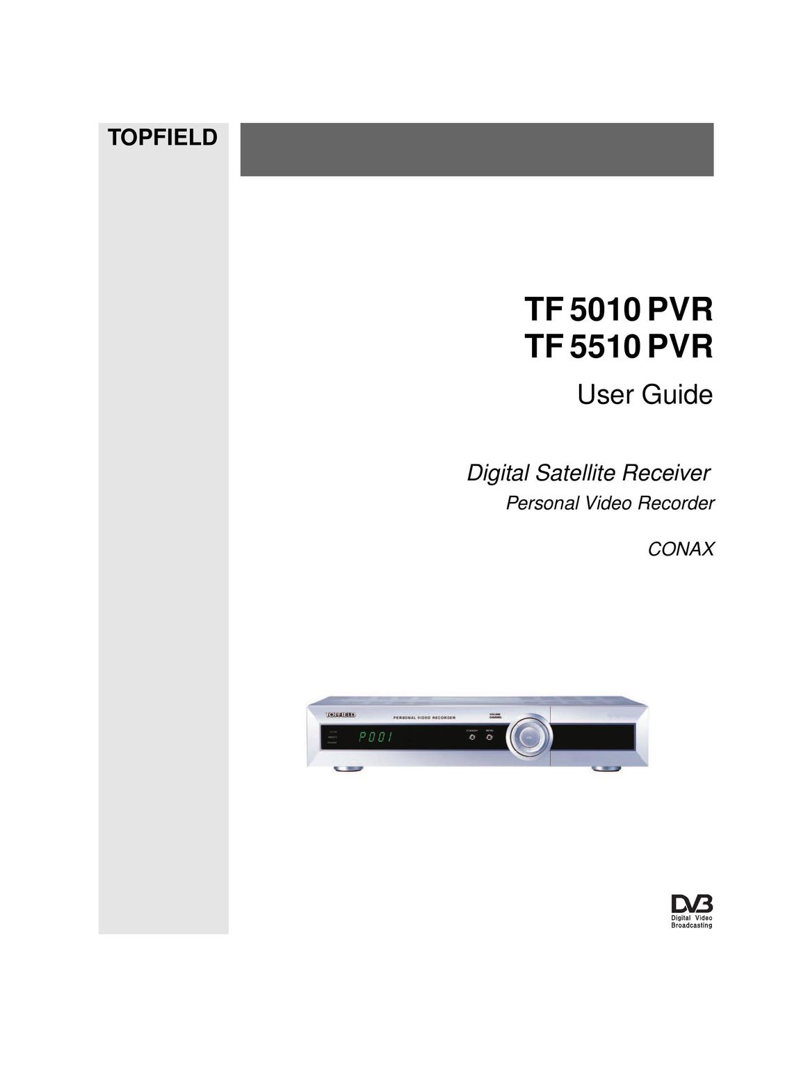 Topfield TF 5010 PVR DVR User Manual
