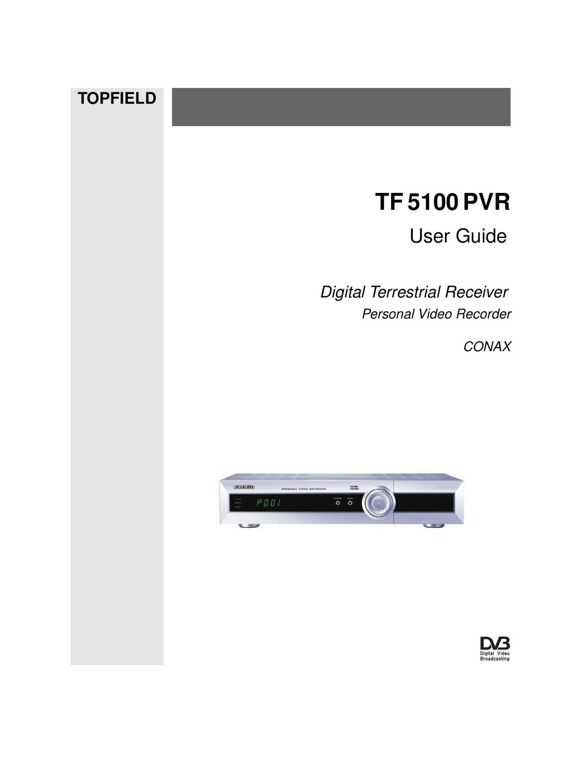 Topfield TF 5100 PVR DVR User Manual