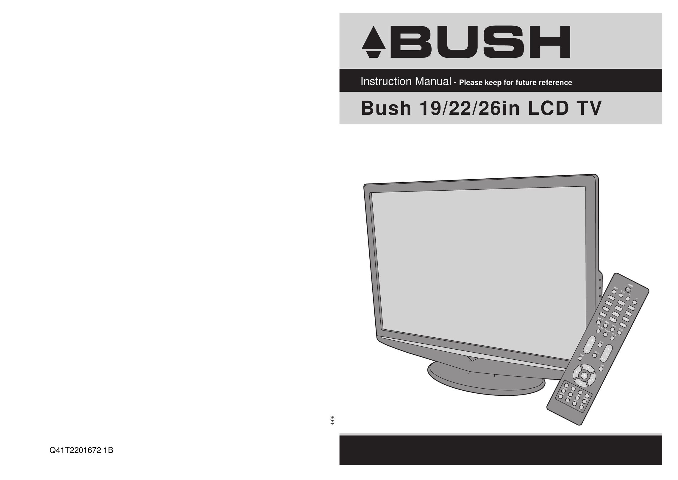 Bush Q41T2201672 1B Flat Panel Television User Manual