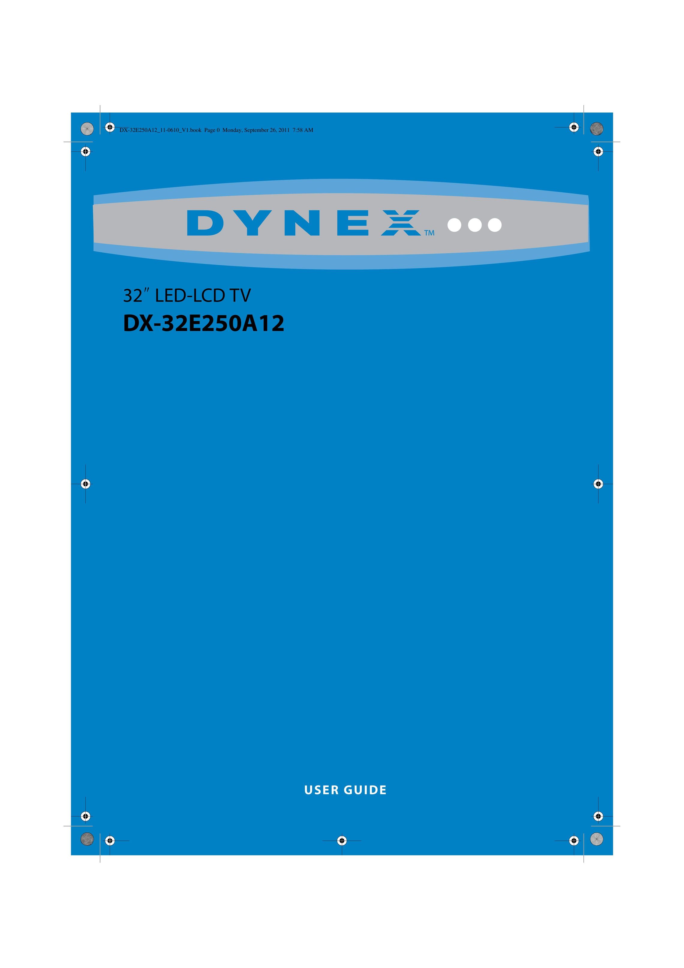 Dynex DX-32E250A12 Flat Panel Television User Manual