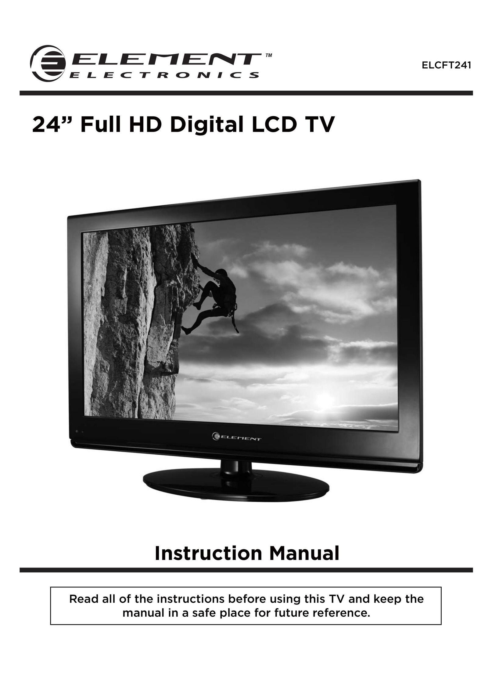 Element Electronics ELCFT241 Flat Panel Television User Manual