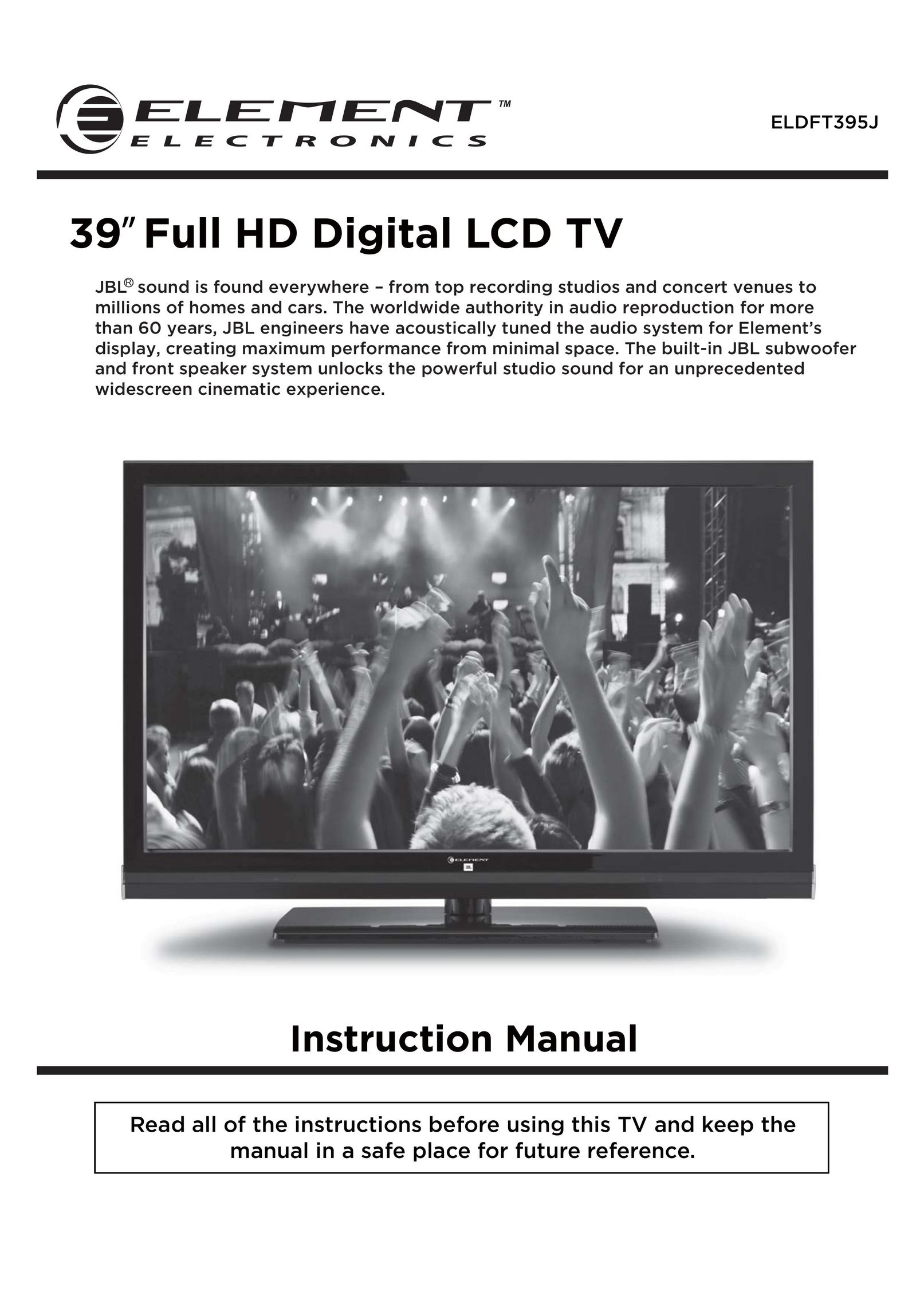 Element Electronics ELDFT395J Flat Panel Television User Manual