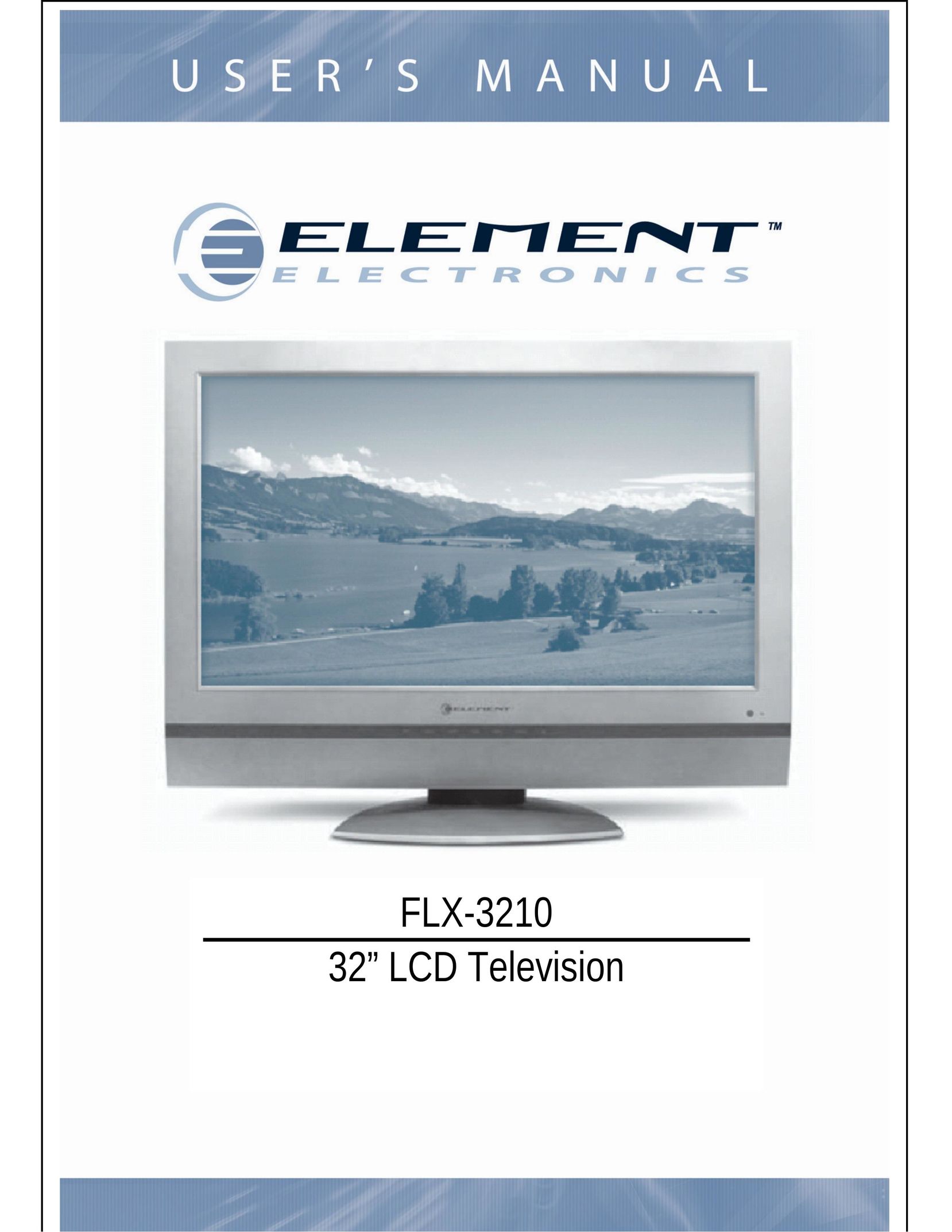 Element Electronics FLX-3210 Flat Panel Television User Manual