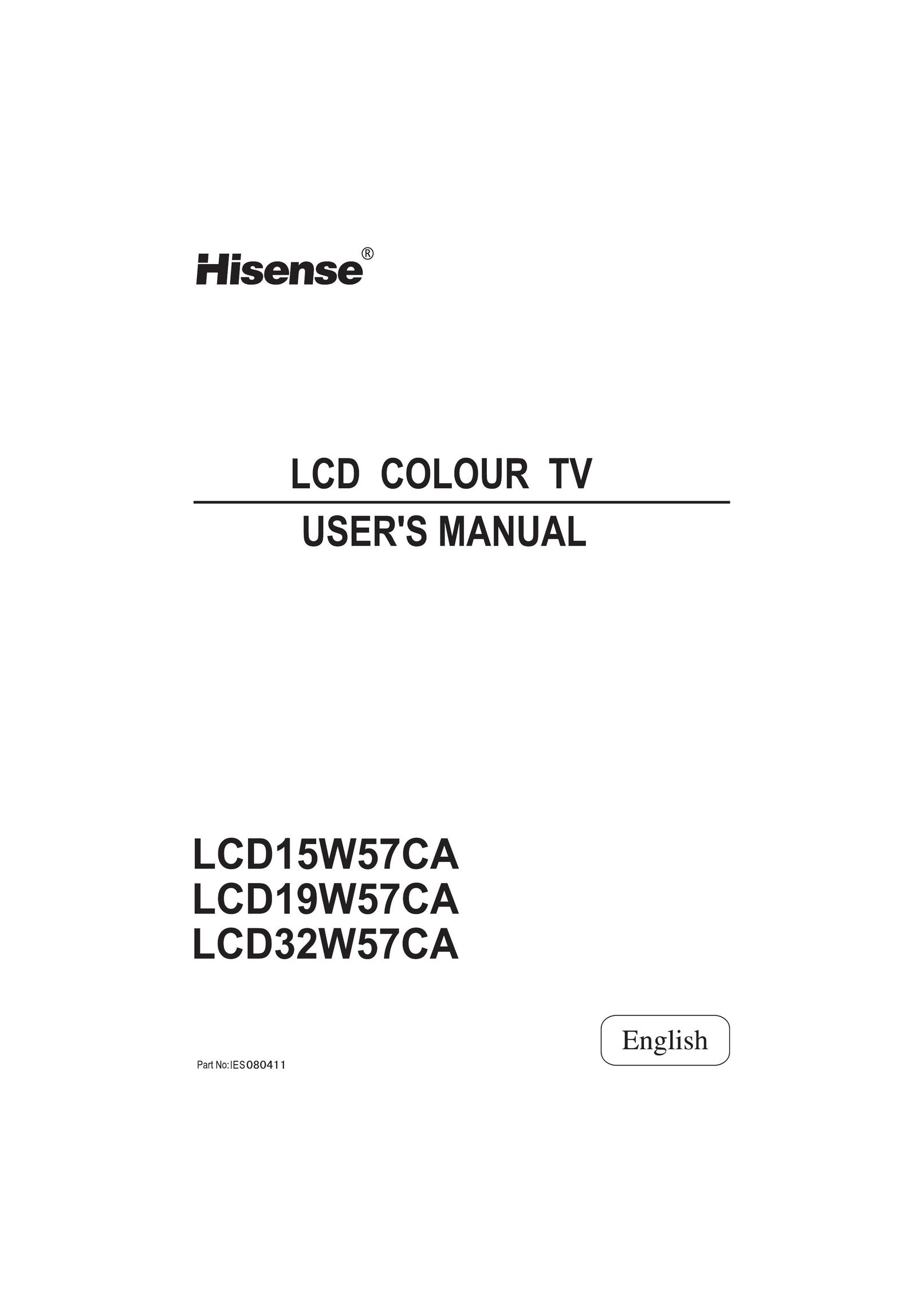 Hisense LCD19W57CA Flat Panel Television User Manual