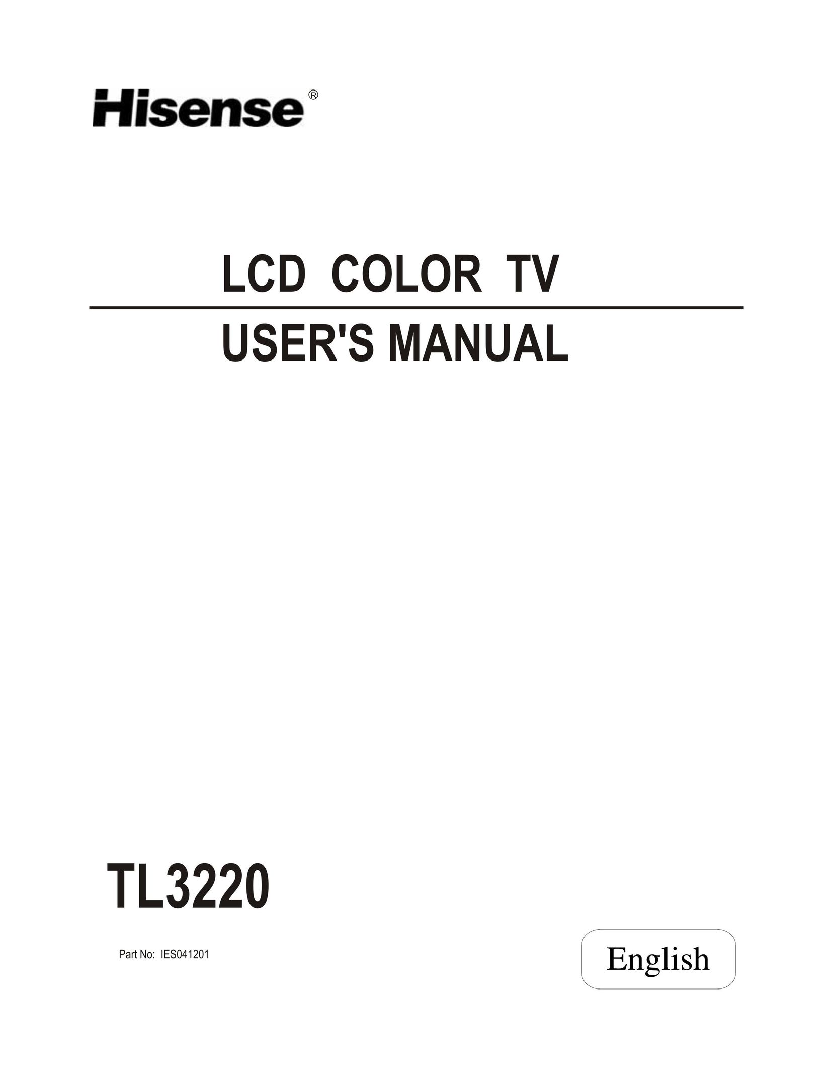Hisense Group TL3220 Flat Panel Television User Manual