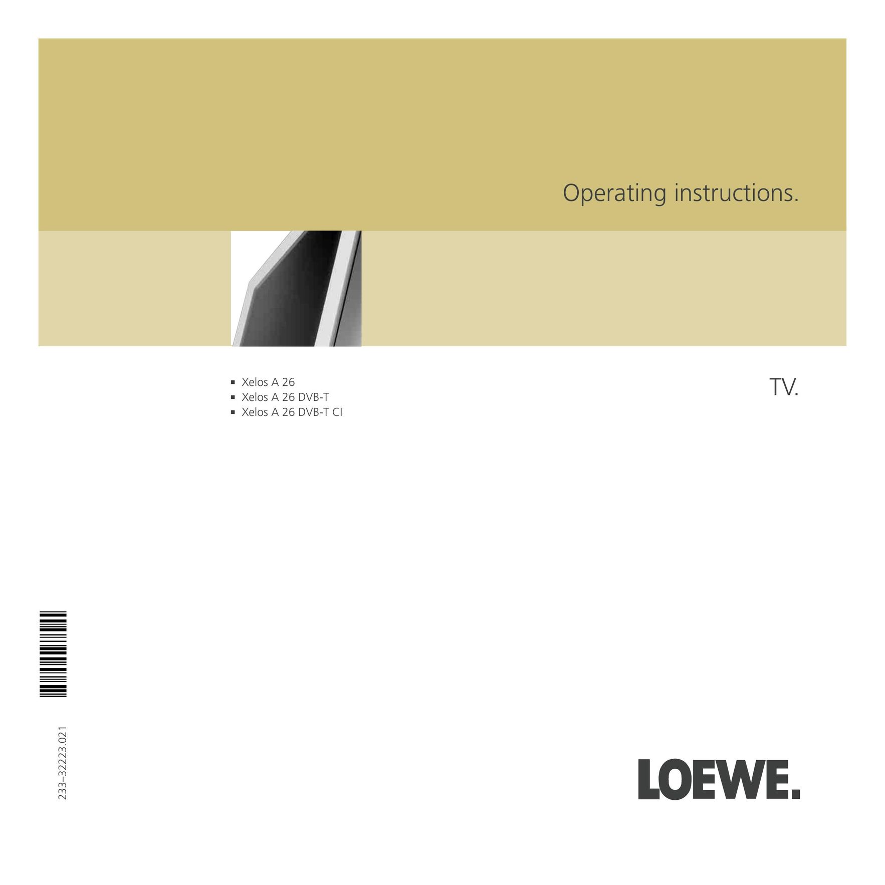 Loewe A 26, A 26 DVB-T, A 26 DVB-T CI Flat Panel Television User Manual