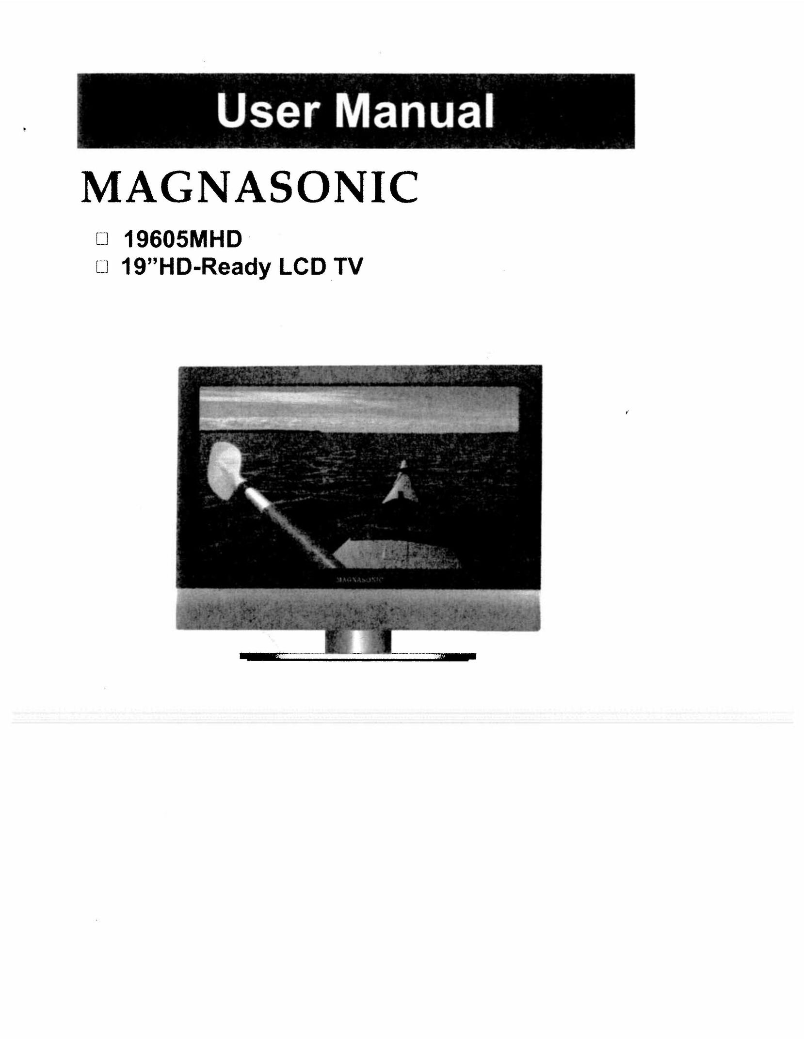 Magnasonic 19605MHD Flat Panel Television User Manual