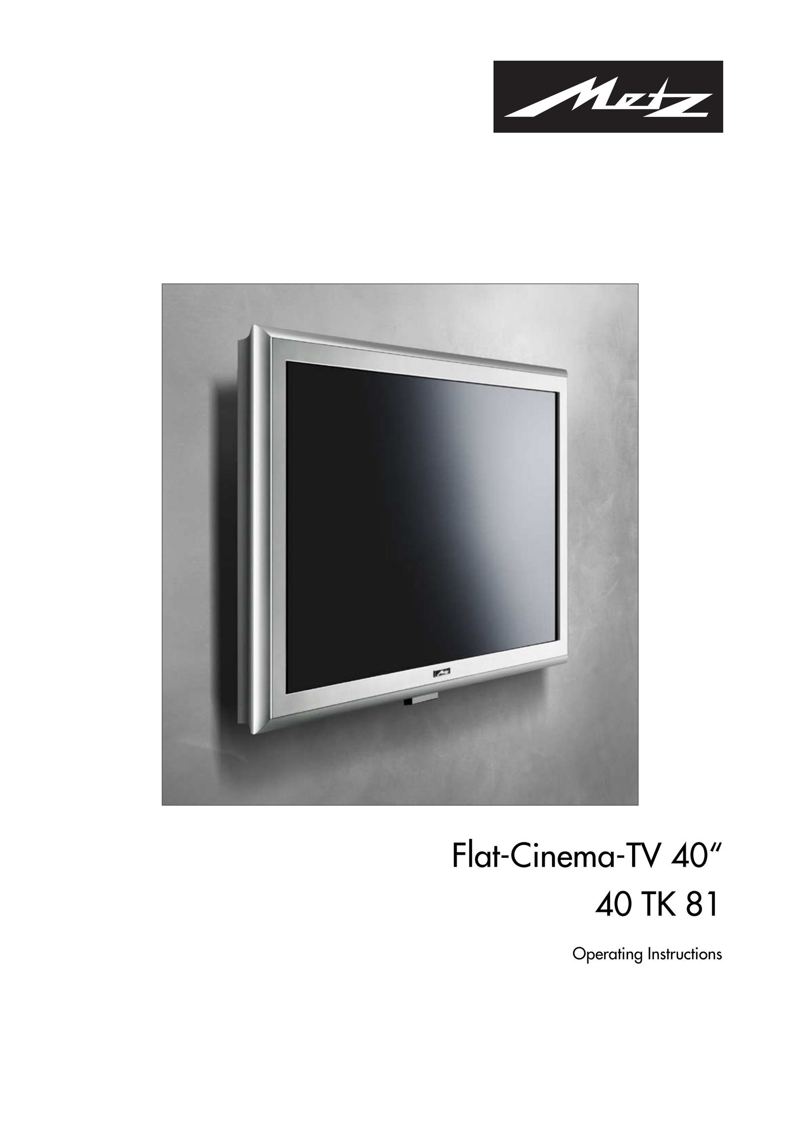 Metz 40 TK 81 Flat Panel Television User Manual