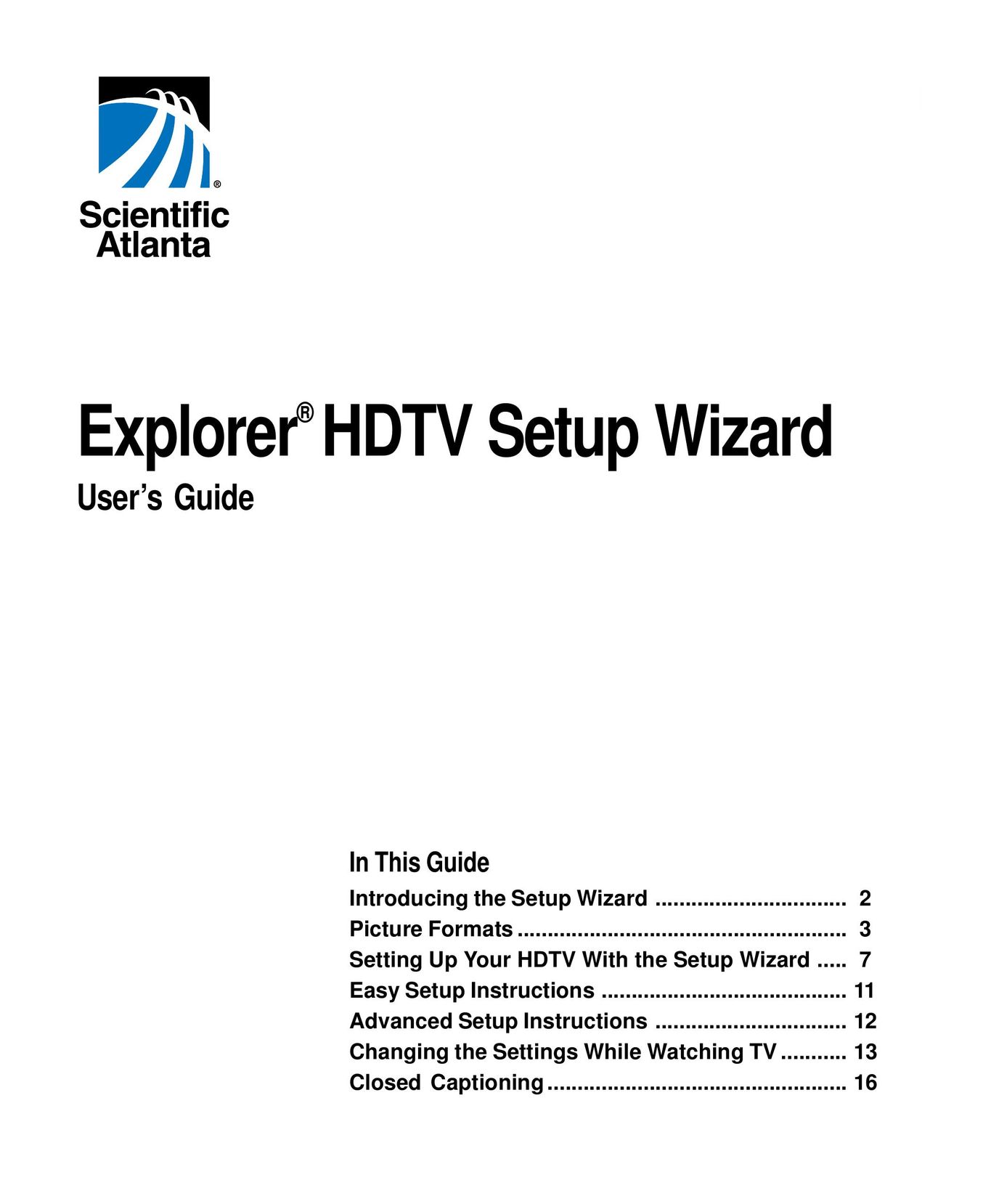 Scientific Atlanta Explorer HDTV Setup Wizard Flat Panel Television User Manual