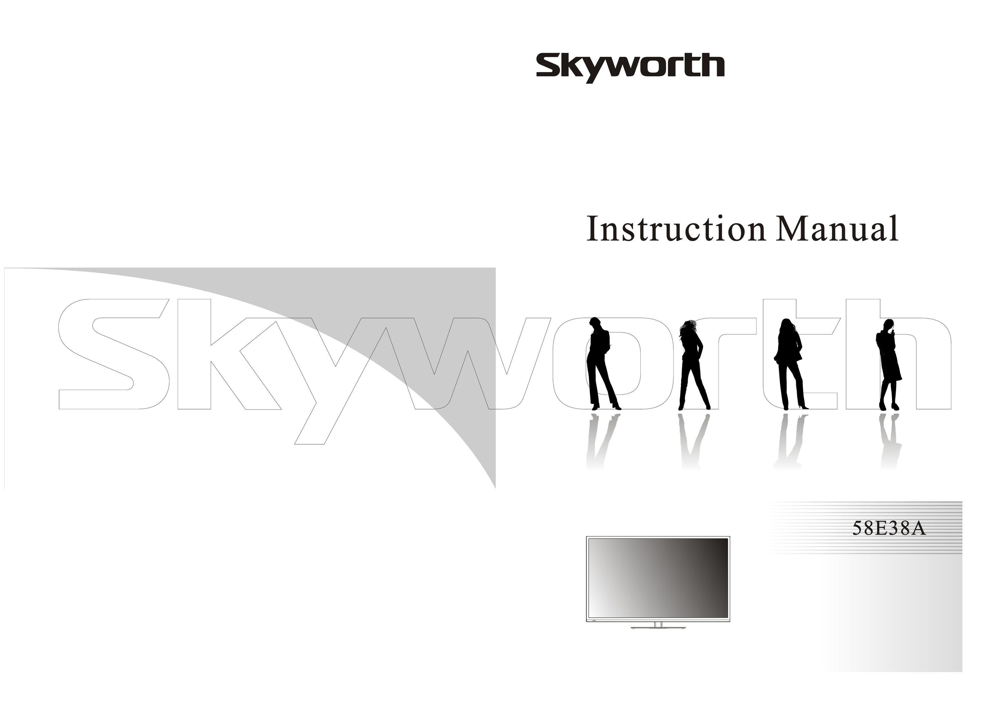 Skyworth 58E38A Flat Panel Television User Manual