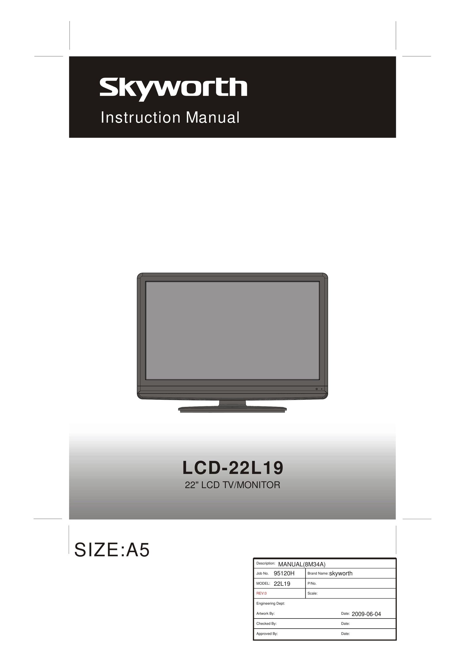 Skyworth LCD-22L19 Flat Panel Television User Manual
