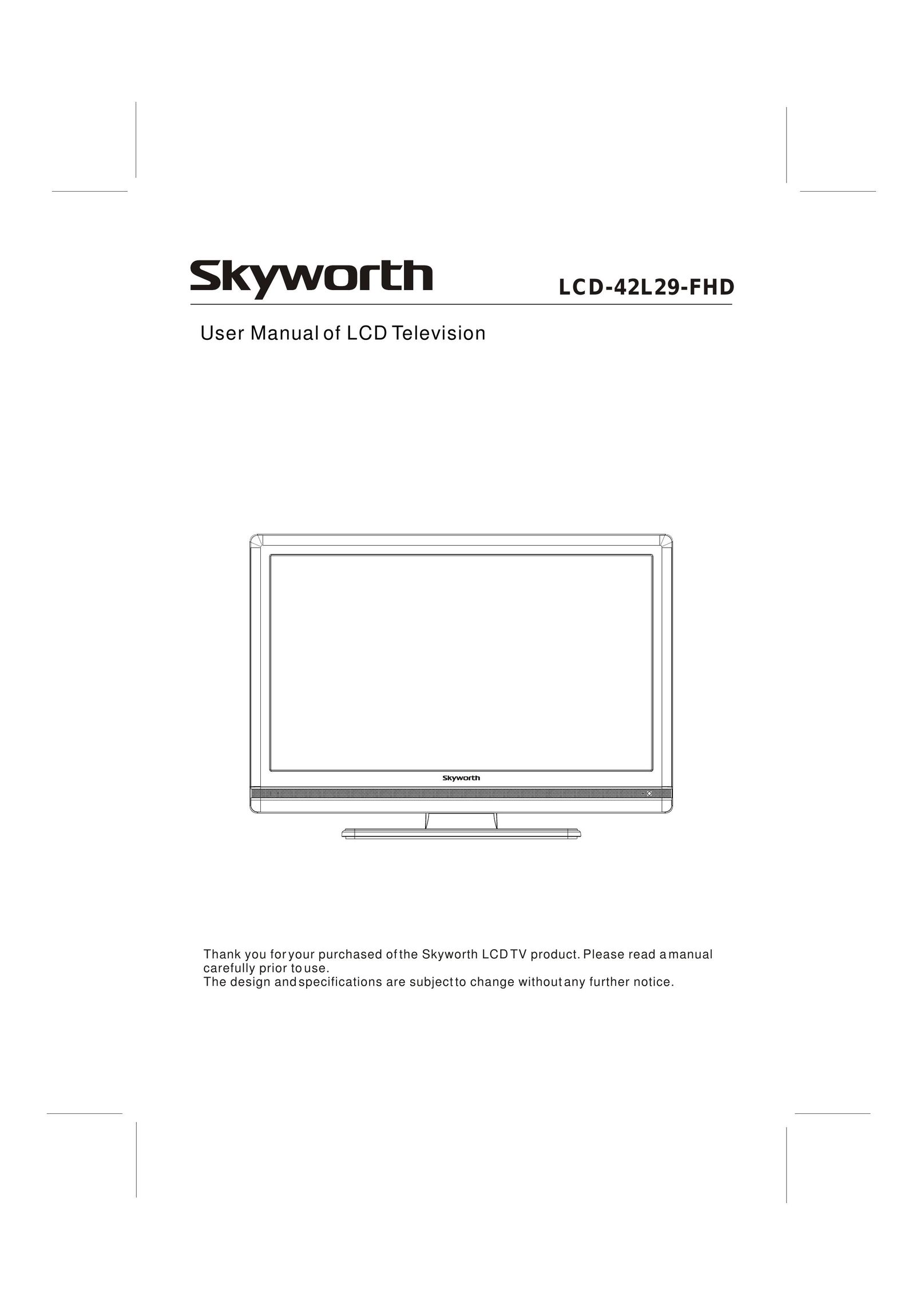 Skyworth LCD-42L29-FHD Flat Panel Television User Manual