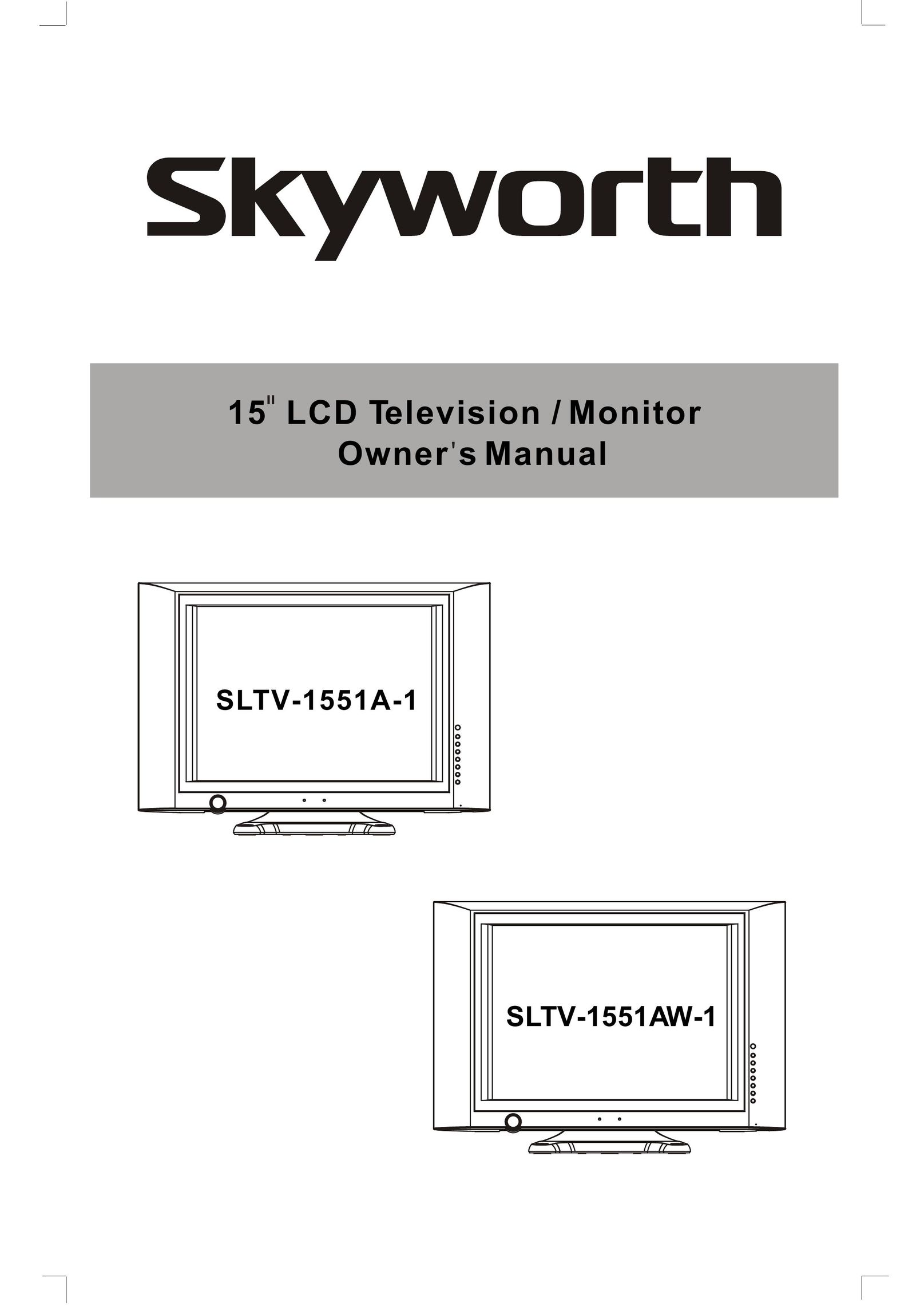 Skyworth SLTV-1551AW-1 Flat Panel Television User Manual
