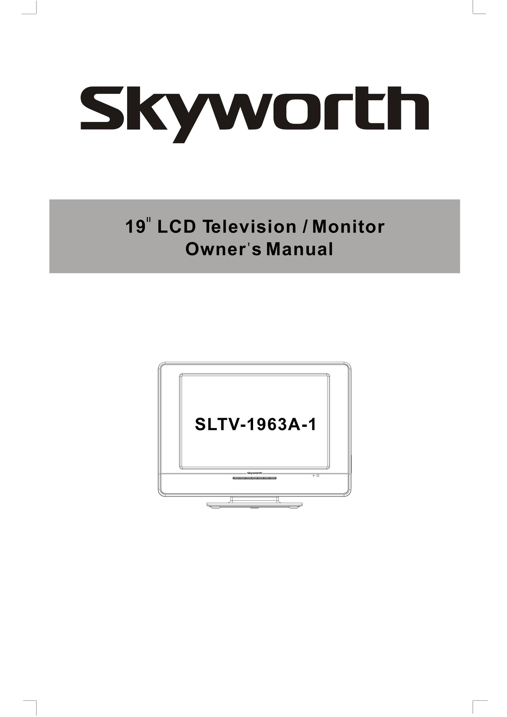 Skyworth SLTV-1963A-1 Flat Panel Television User Manual