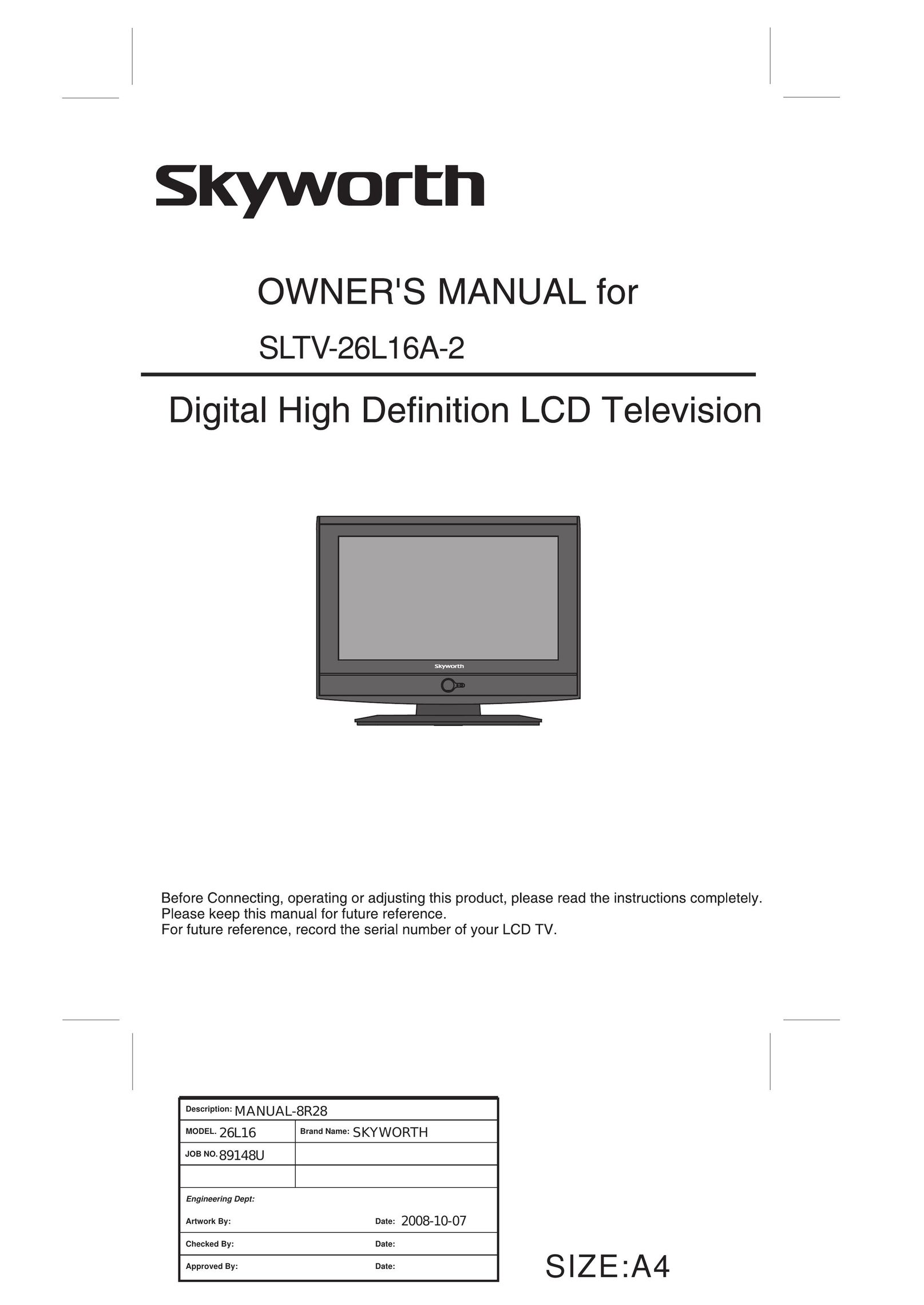Skyworth SLTV-26L16A-2 Flat Panel Television User Manual