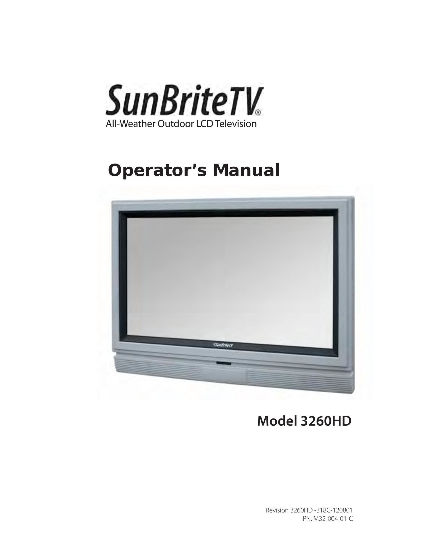 SunBriteTV 3260HD -318C-120801 Flat Panel Television User Manual