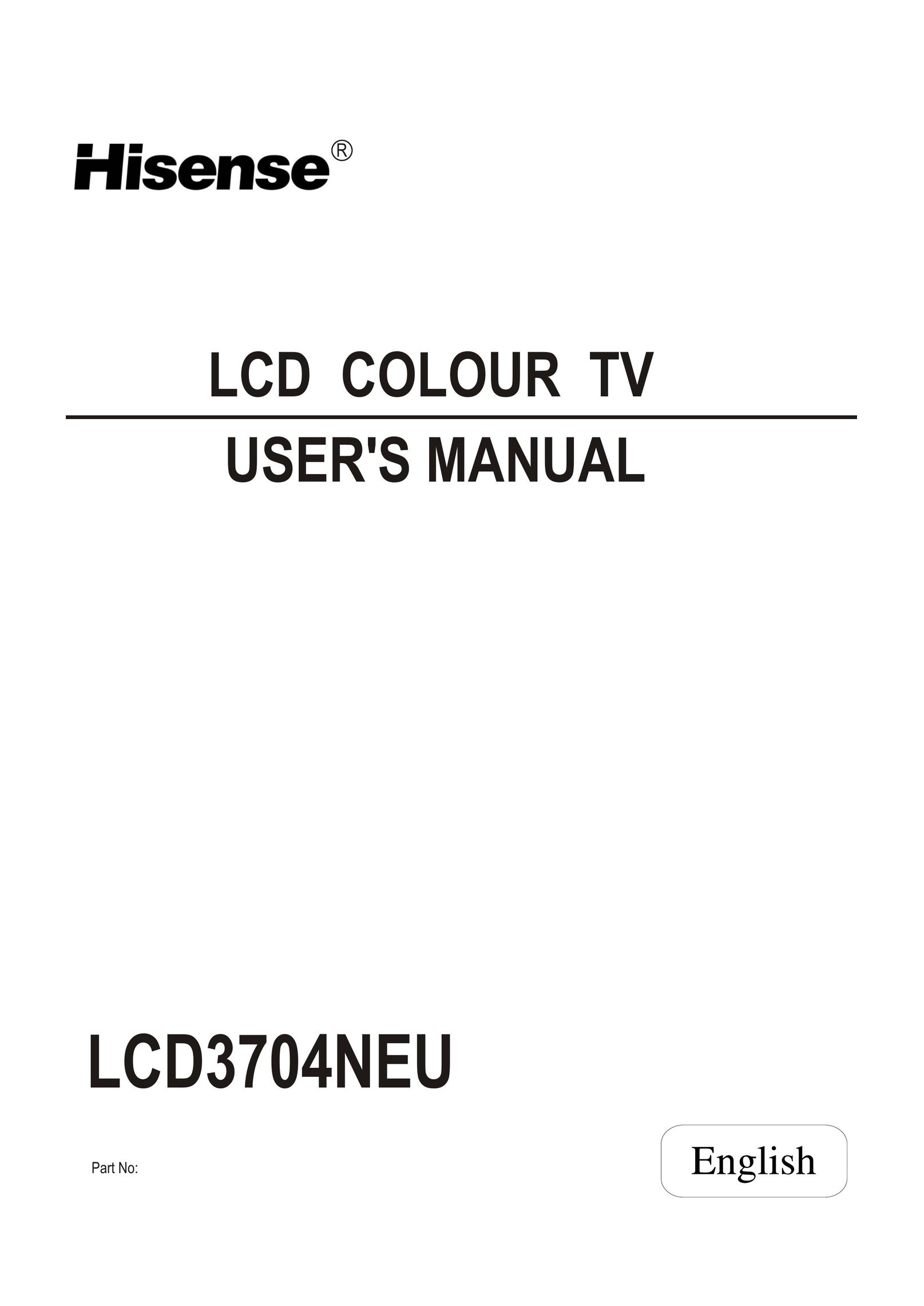 Hisense Group LCD3704NEU Projection Television User Manual