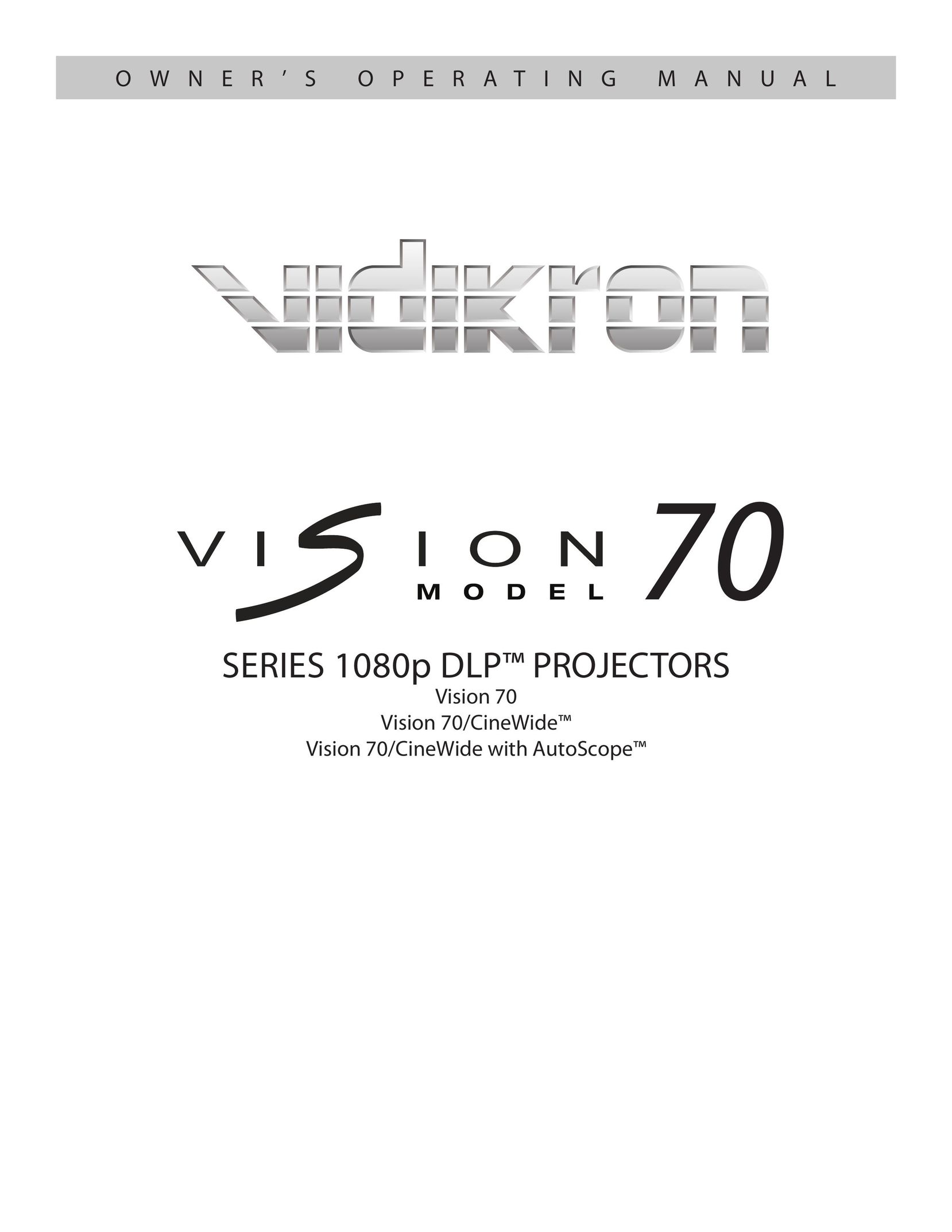 Vidikron vision70 Projection Television User Manual