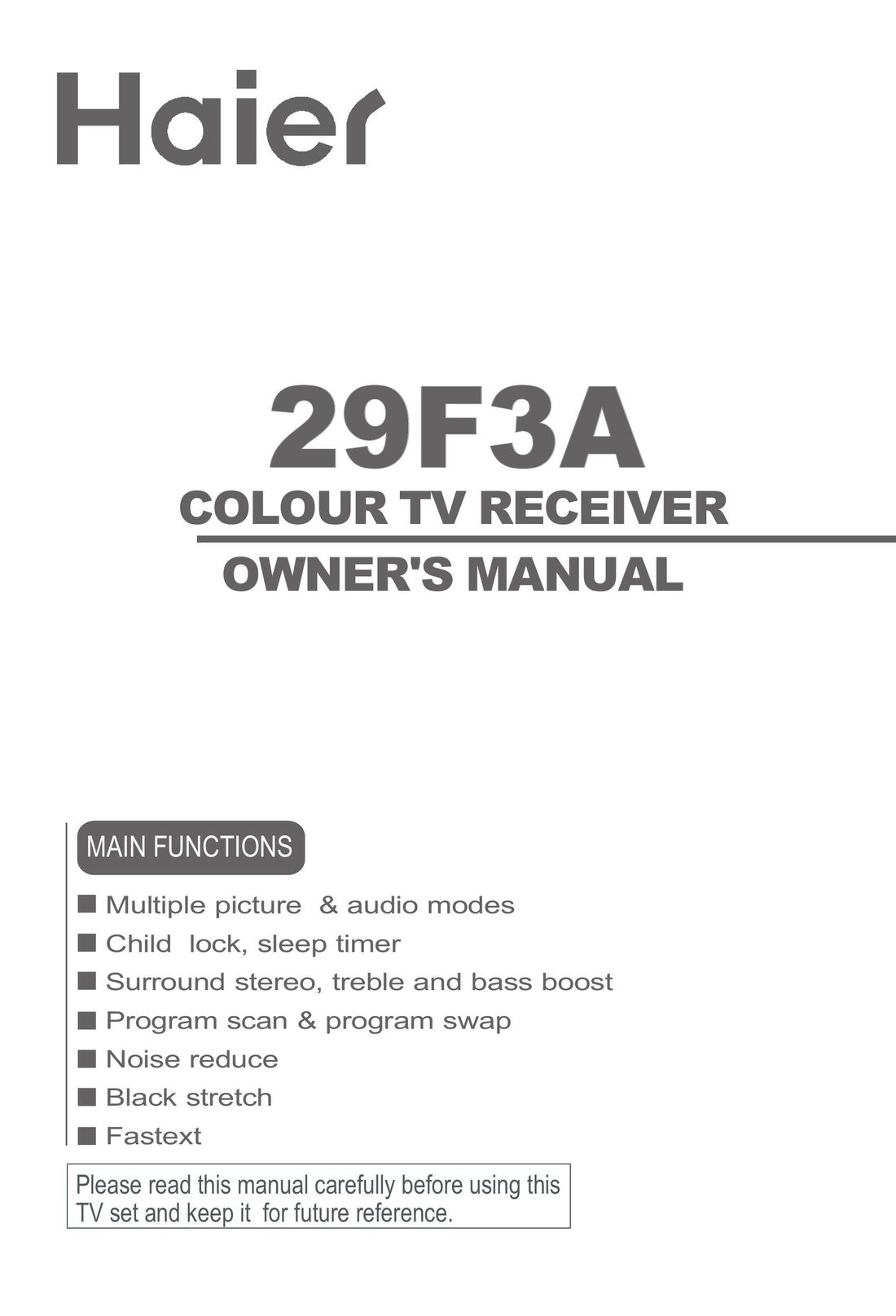 Haier 29F3A Satellite TV System User Manual