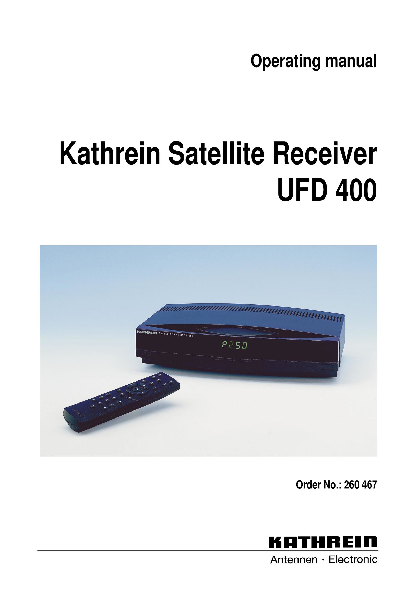 Kathrein UFD 400 Satellite TV System User Manual