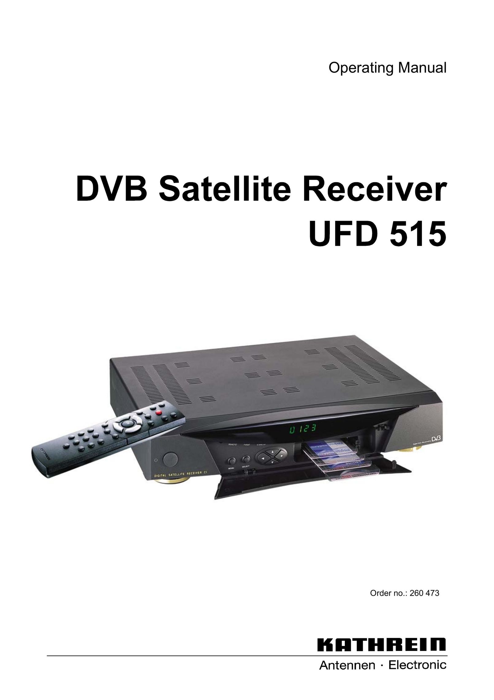Kathrein UFD 515 Satellite TV System User Manual