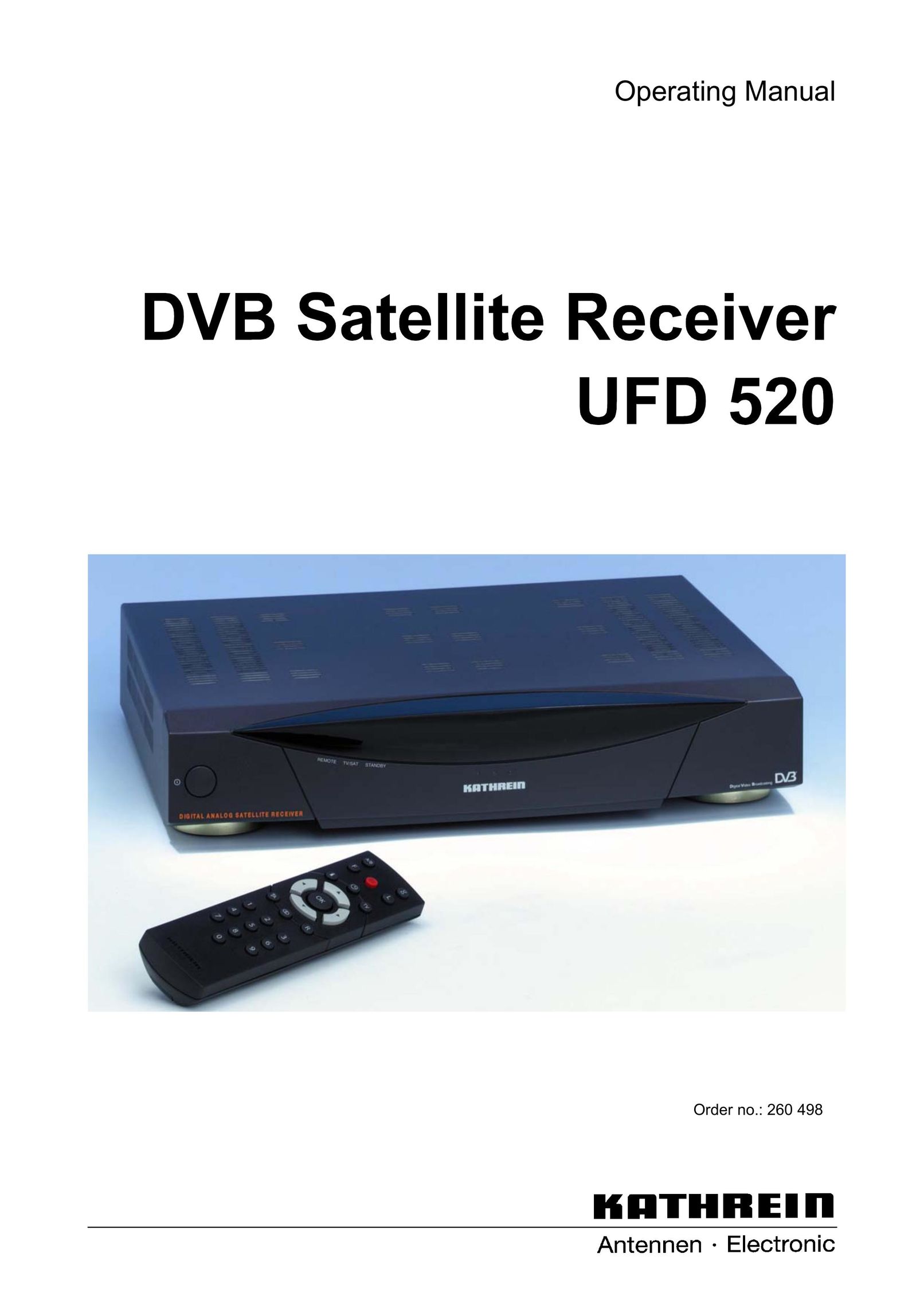 Kathrein UFD 520 Satellite TV System User Manual