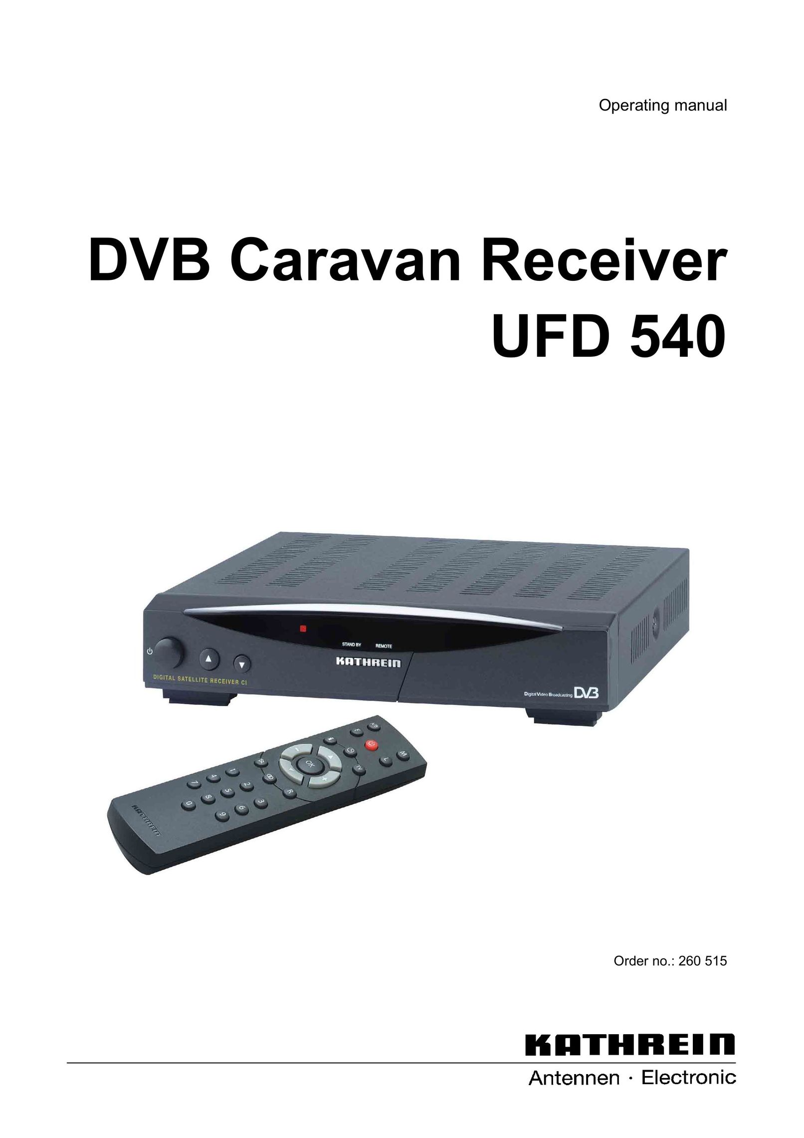 Kathrein UFD 540 Satellite TV System User Manual