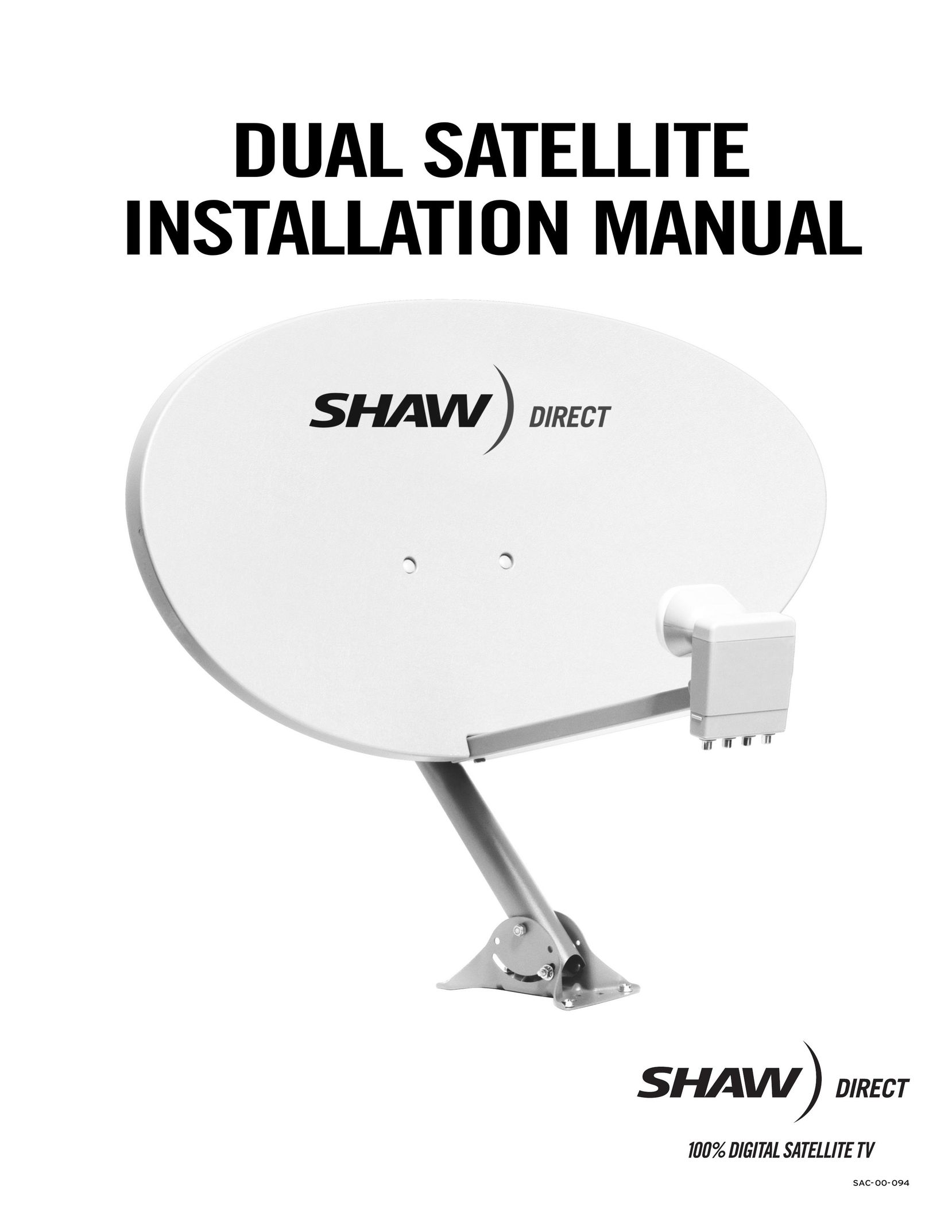 Shaw SAC-00-094 Satellite TV System User Manual