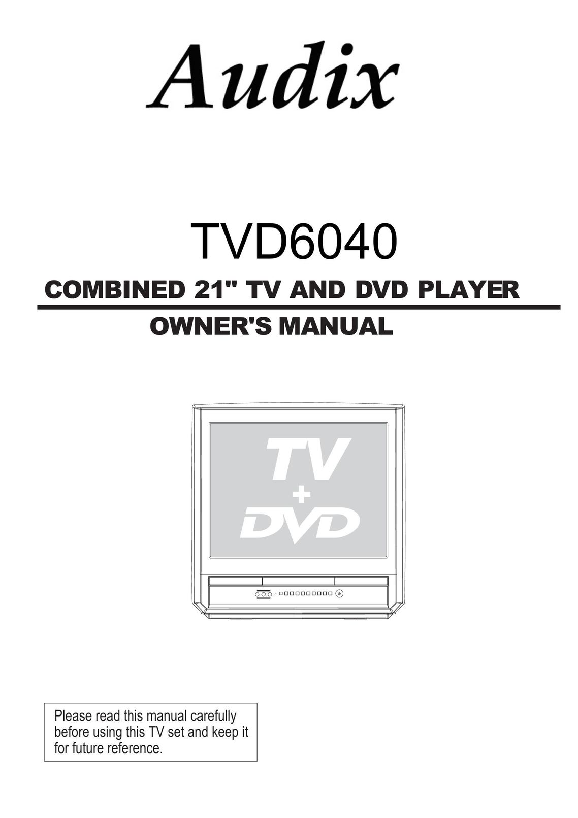 Audix TVD6040 TV DVD Combo User Manual