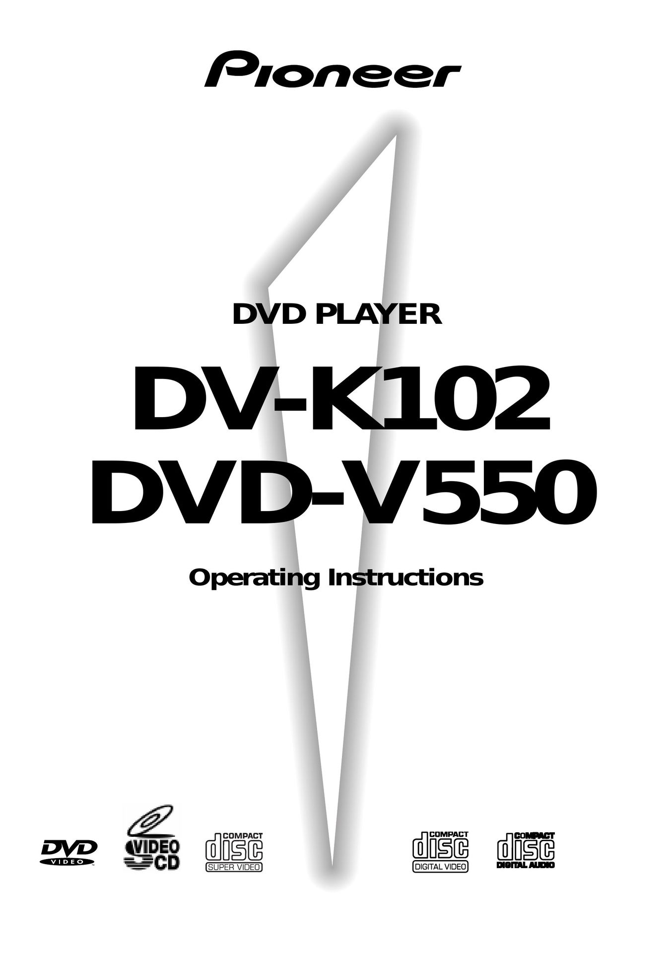 Pioneer DV-K102 TV DVD Combo User Manual