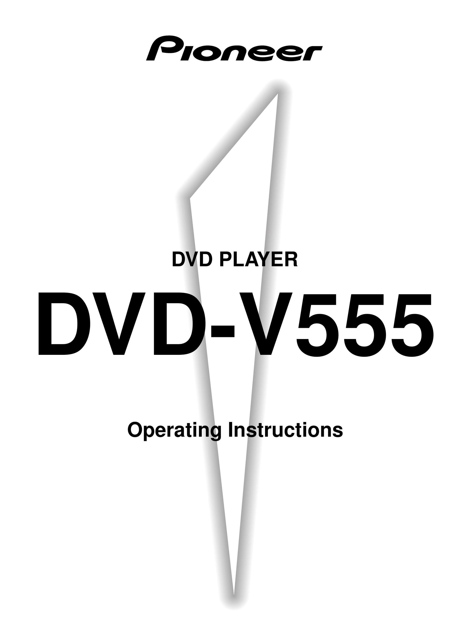 Pioneer DVD-V555 TV DVD Combo User Manual