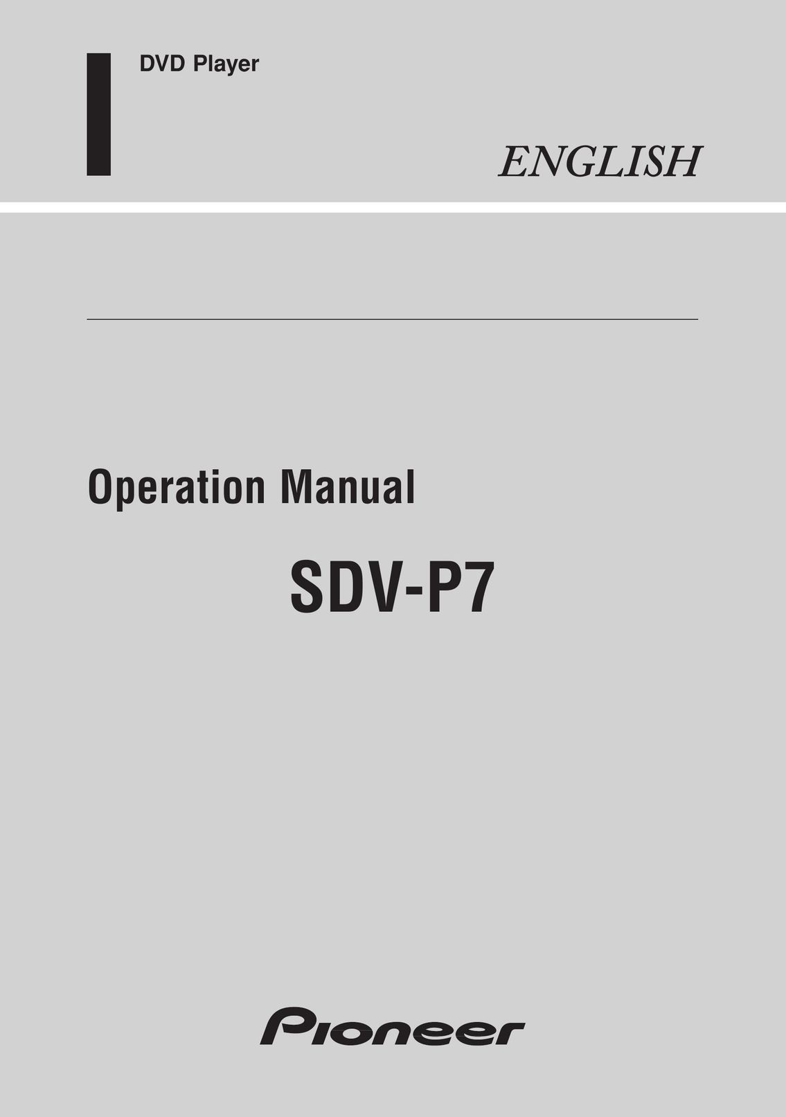Pioneer SDV-P7 TV DVD Combo User Manual