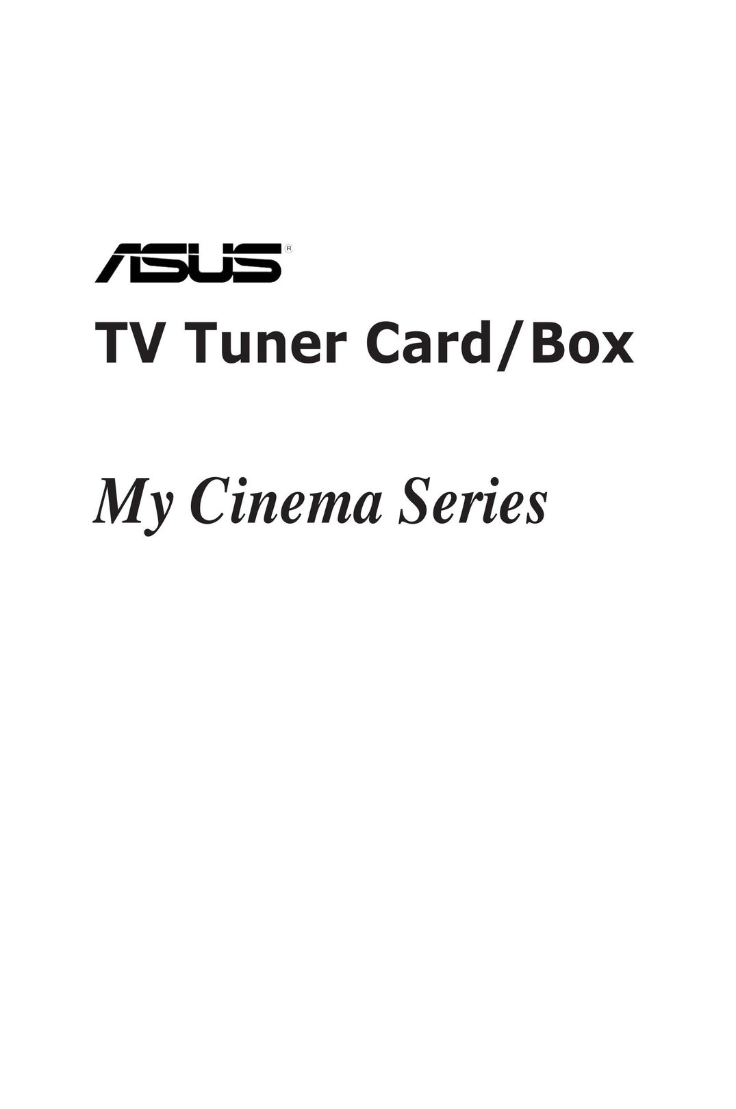Asus My Cinema Series TV Receiver User Manual