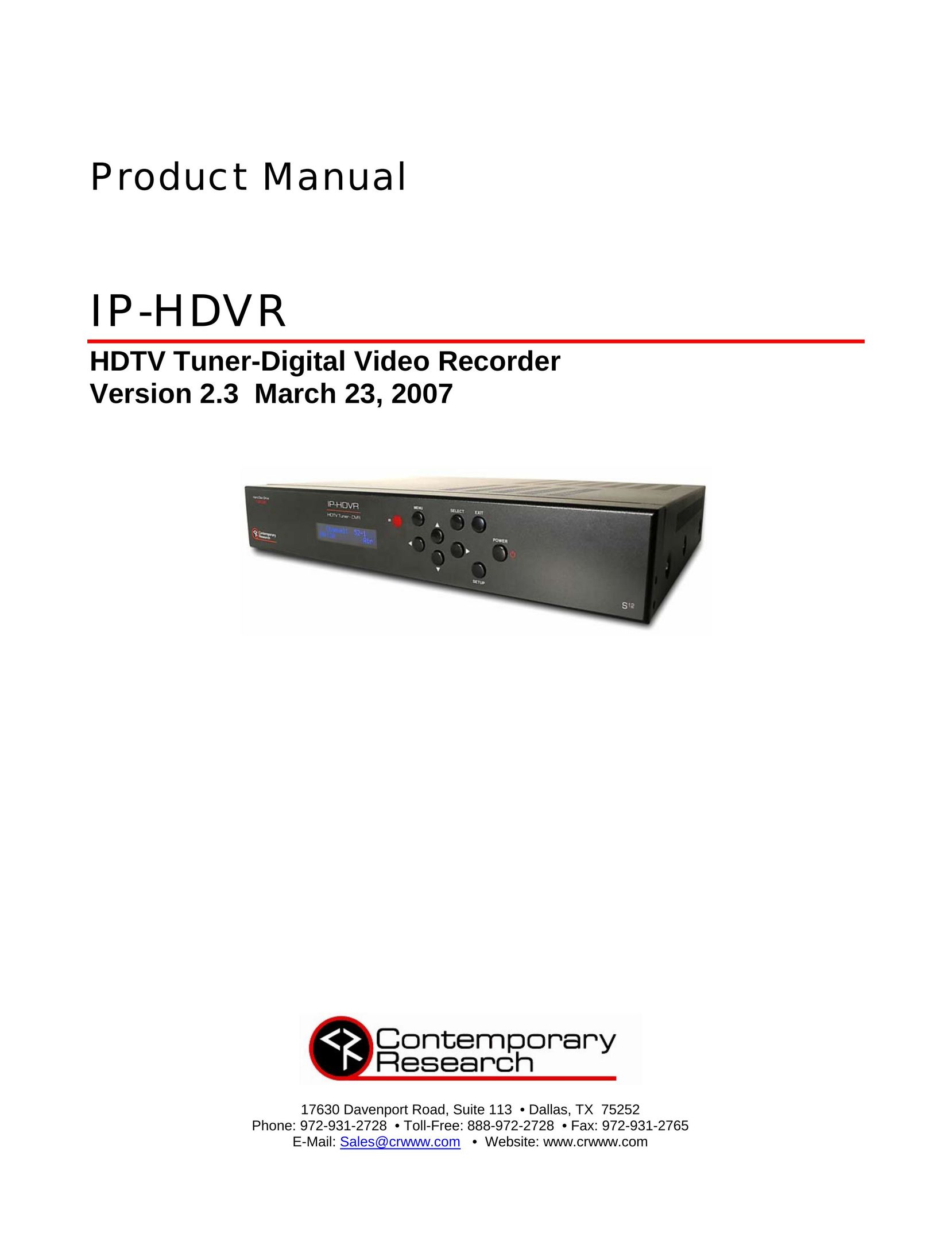 Contemporary Research IP-HDVR TV Receiver User Manual