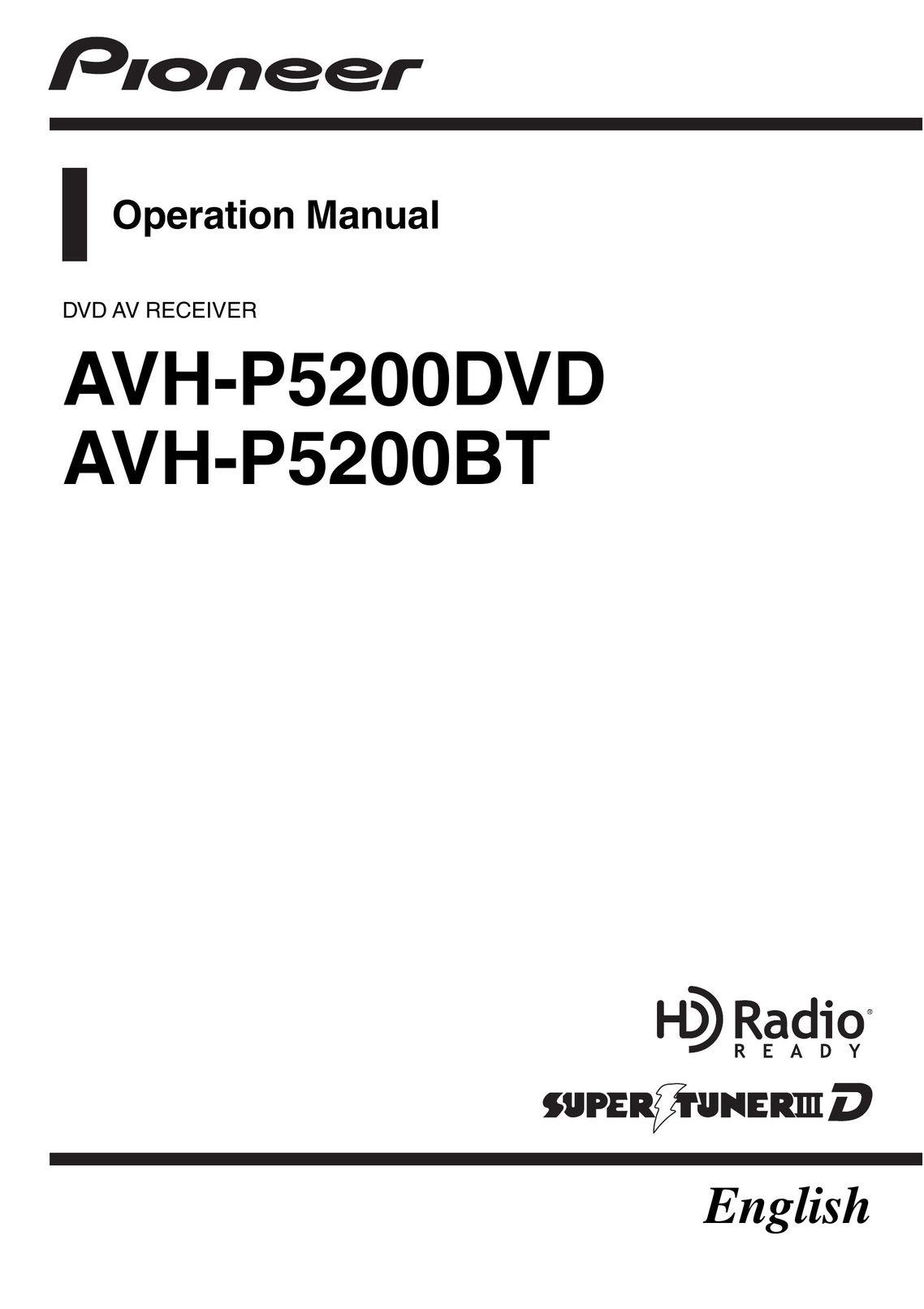 Pioneer AVH-P5200DVD AVH-P5200BT TV Video Accessories User Manual