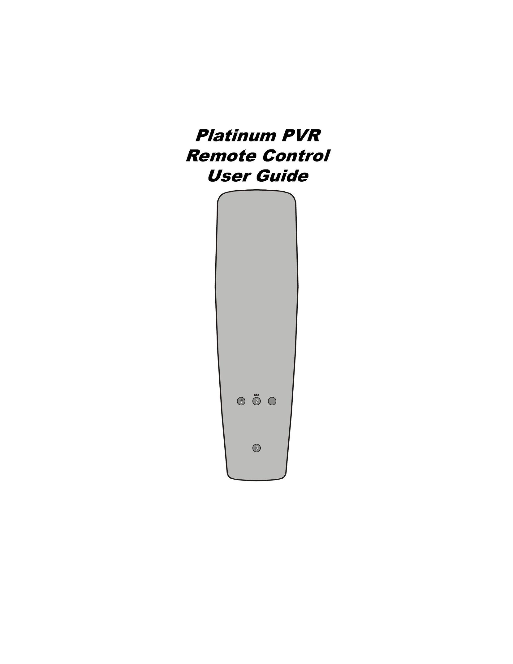 Grundig Platinum PVR Remote Control Universal Remote User Manual