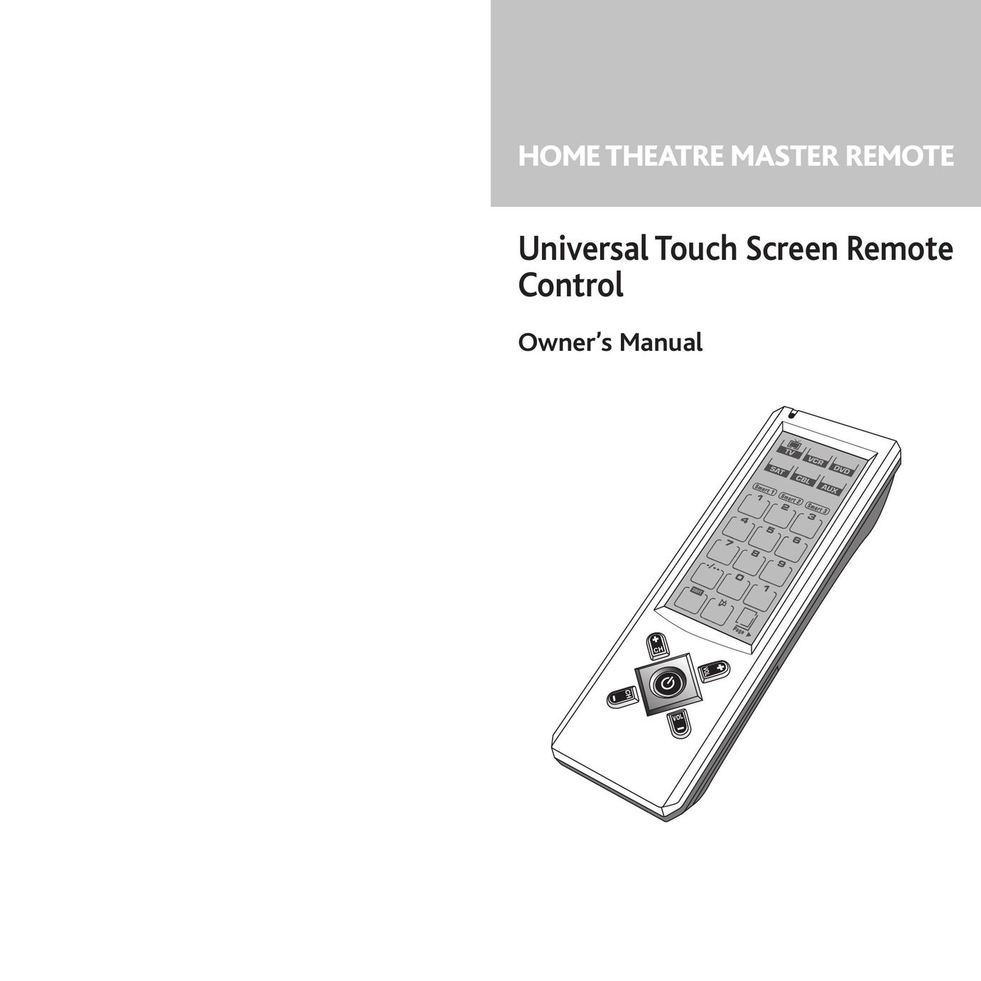Home Theater Direct Universal Touch Screen Remote Control Universal Remote User Manual