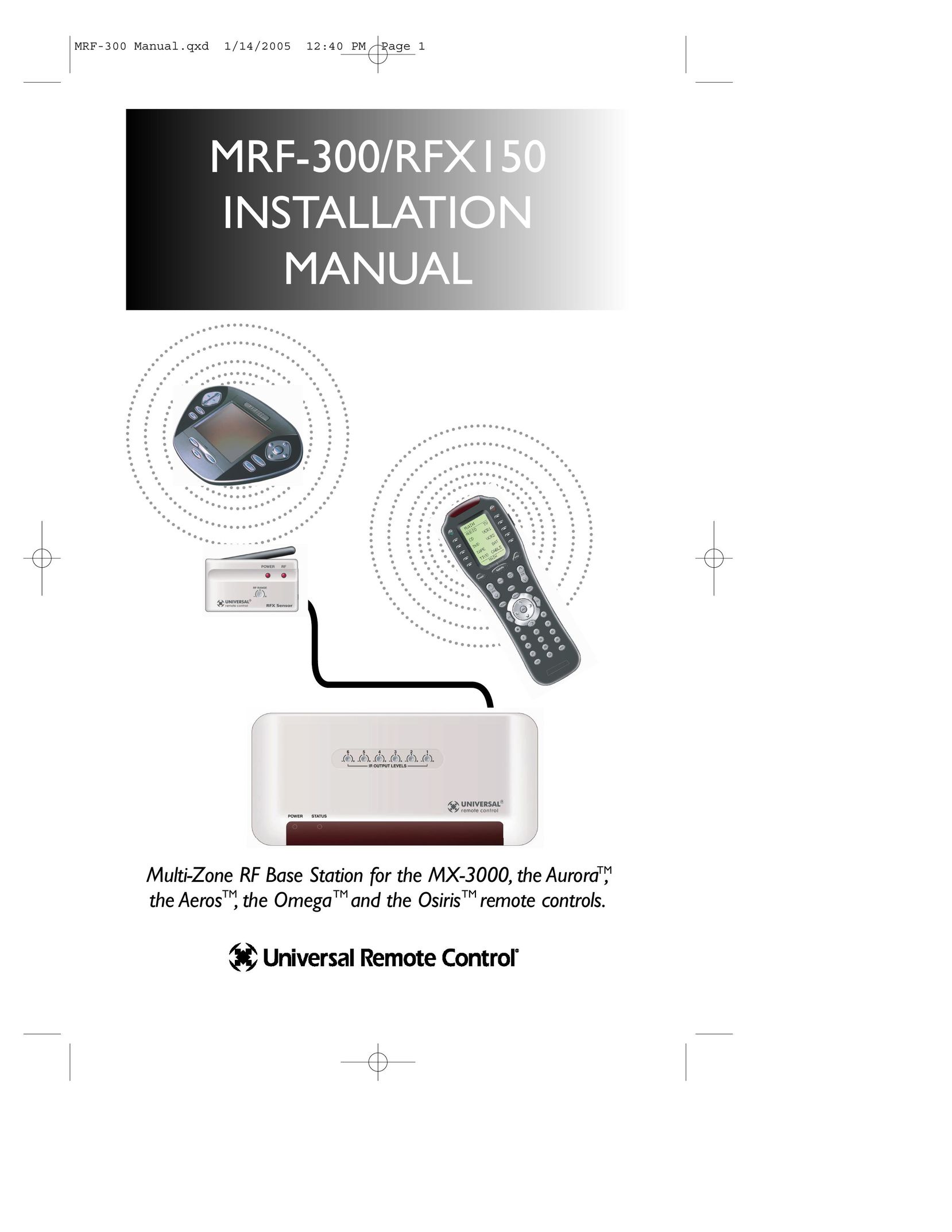 Universal Remote Control MRF-300/RFX150 Universal Remote User Manual