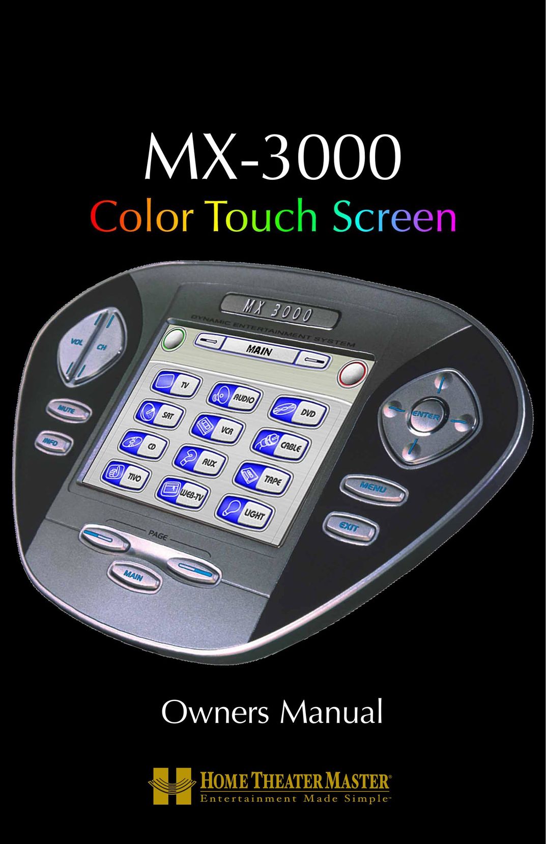 Universal Remote Control MX-3000 Universal Remote User Manual