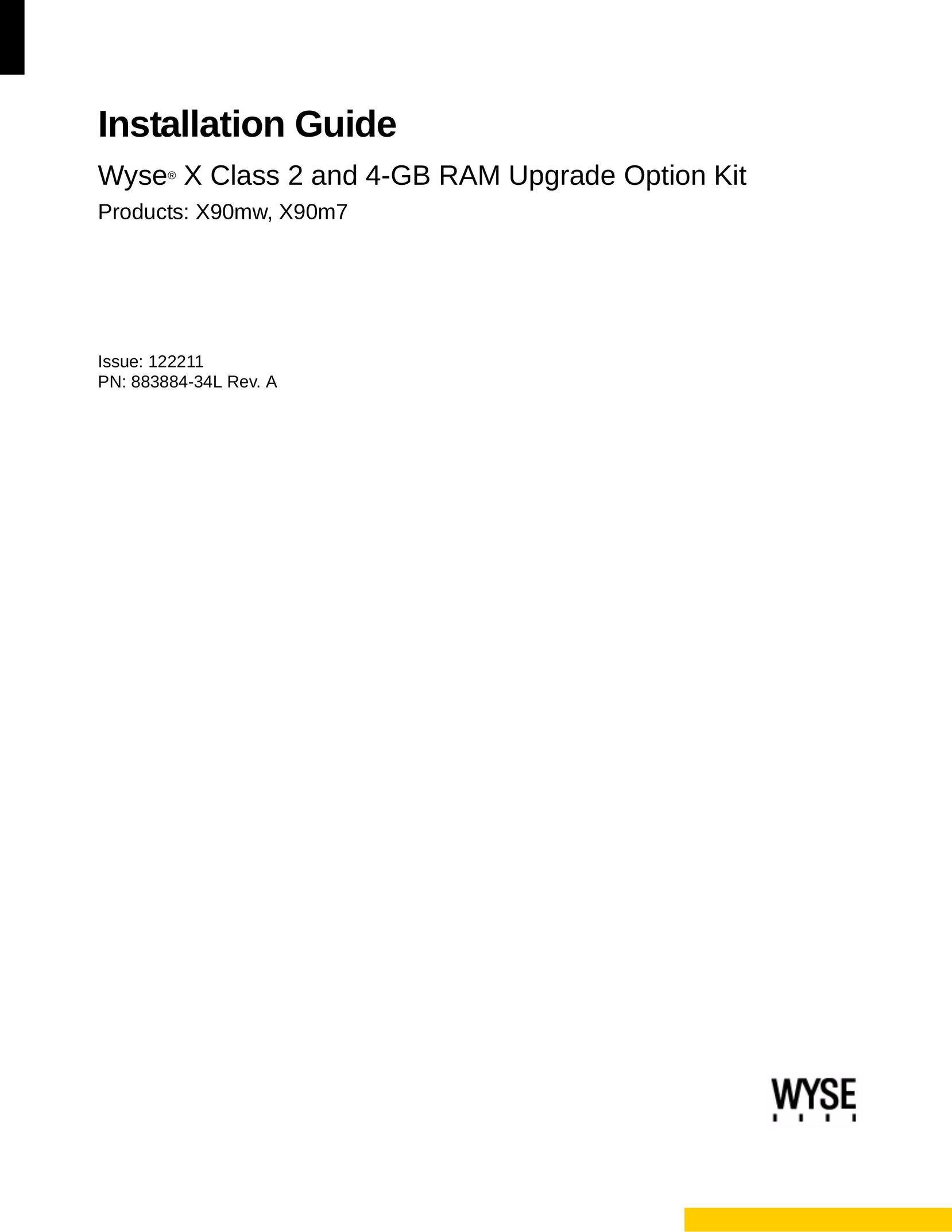 Wyse Technology wyse x class 2 and 4-gb ram upgrade option kit Universal Remote User Manual