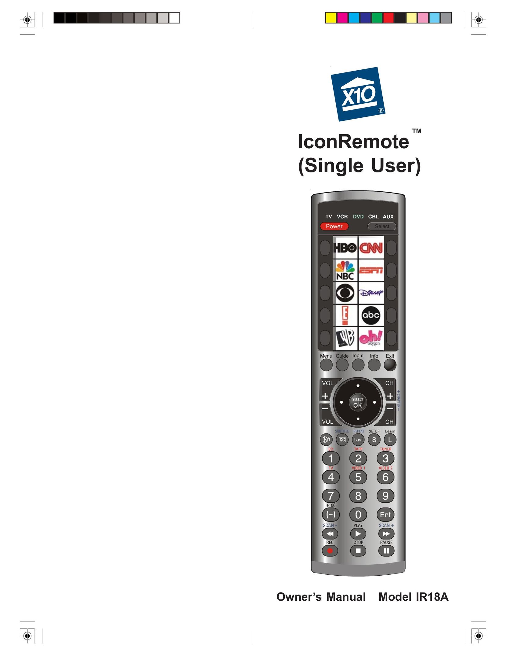 X10 Wireless Technology IR18A Universal Remote User Manual
