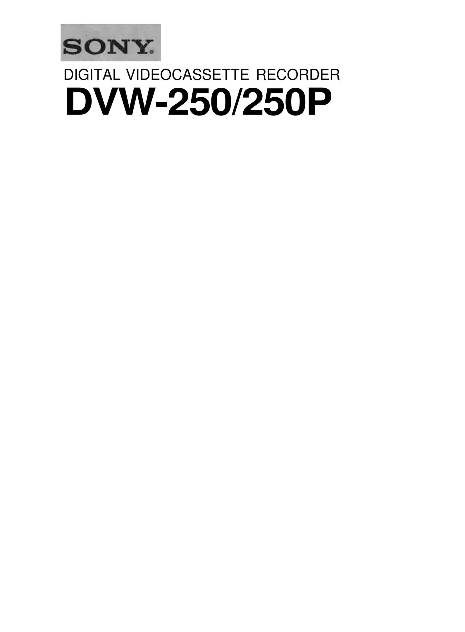 Sony DVW-250 VCR User Manual