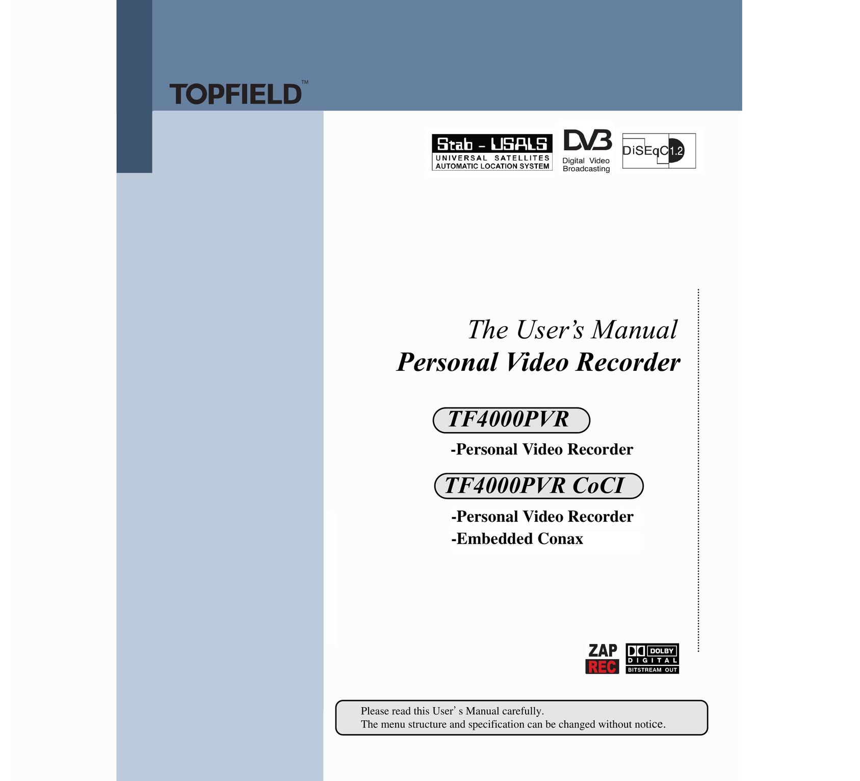 Topfield TF4000PVR VCR User Manual
