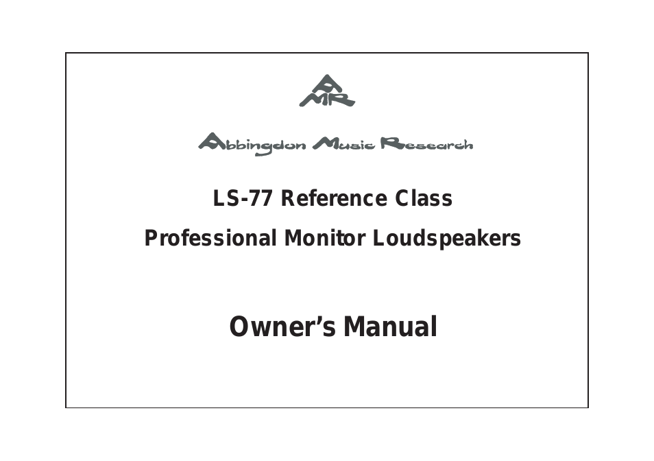 Reference Class Proffessional Monitor LS-77