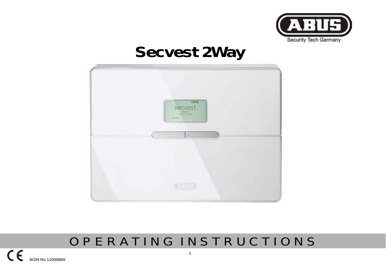 FU8002 Secvest 2WAY Complete Package Operating instructions
